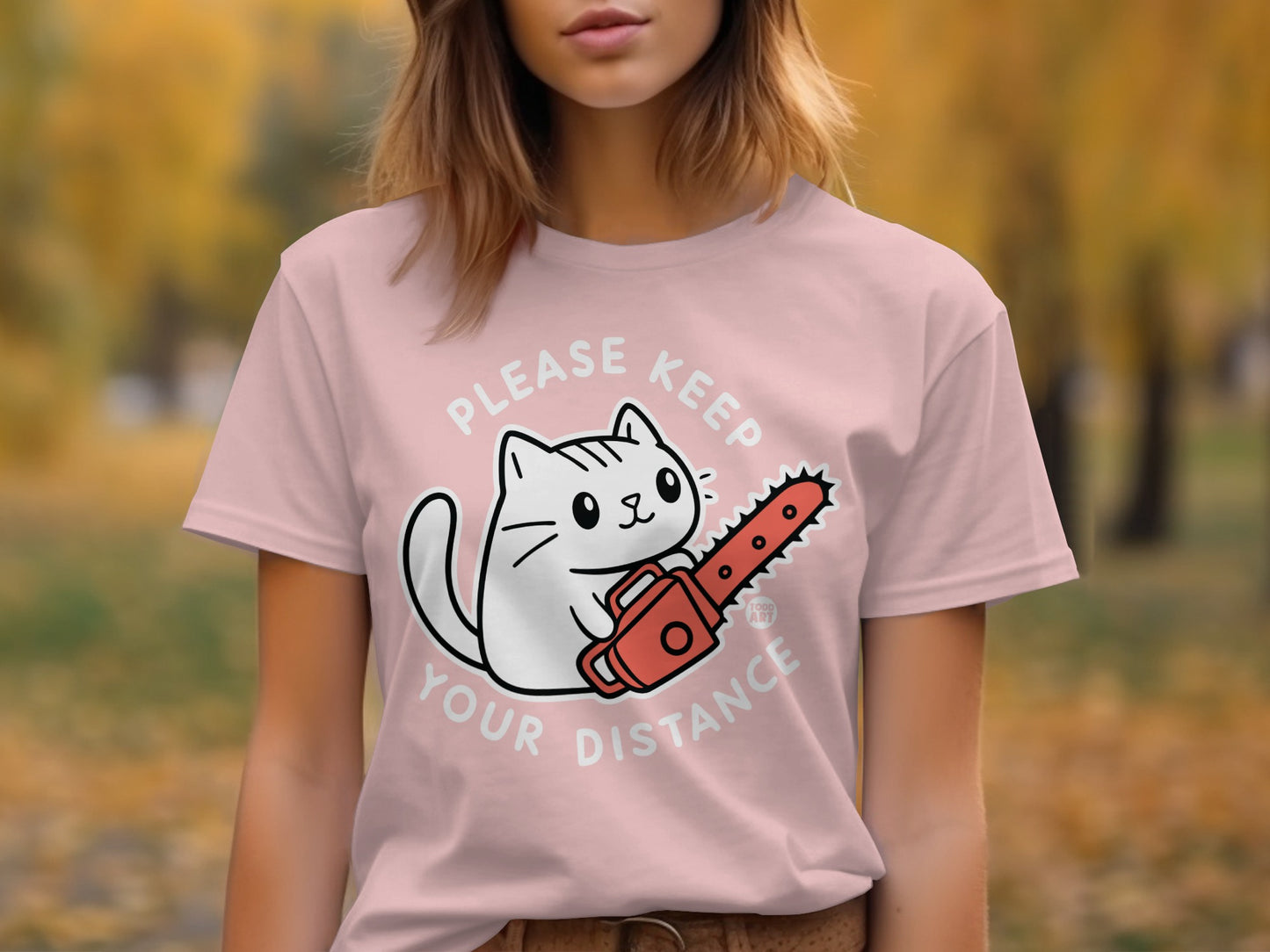 Please Keep Your Distance Cat with Chainsaw Shirt