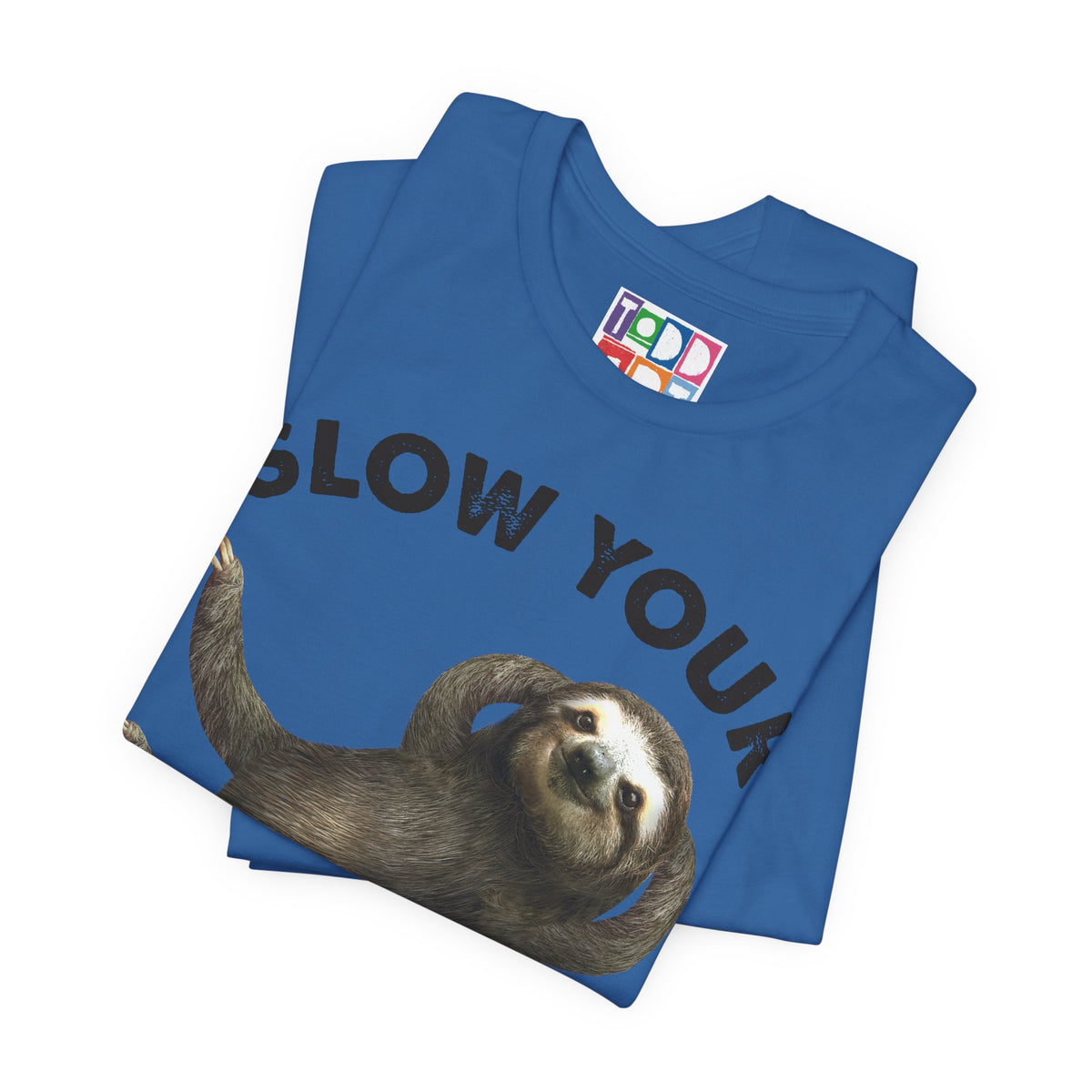 slow-your-roll-sloth