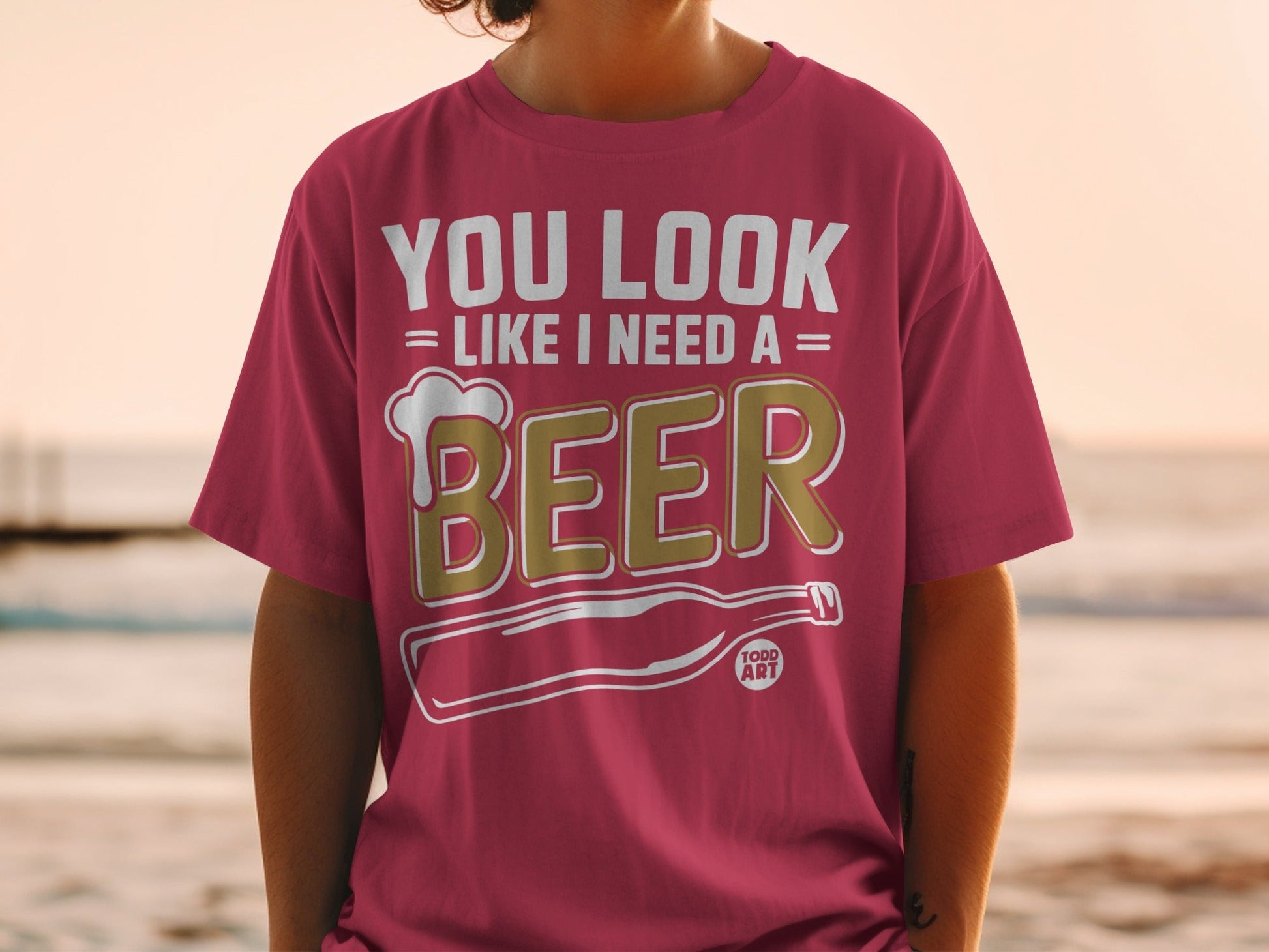 You Look Like I Need A Beer Fun Graphic T-Shirt