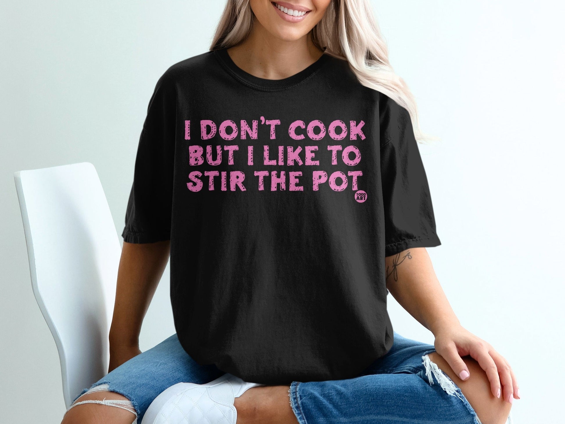 I Don't Cook But I Like To Stir The Pot Shirt