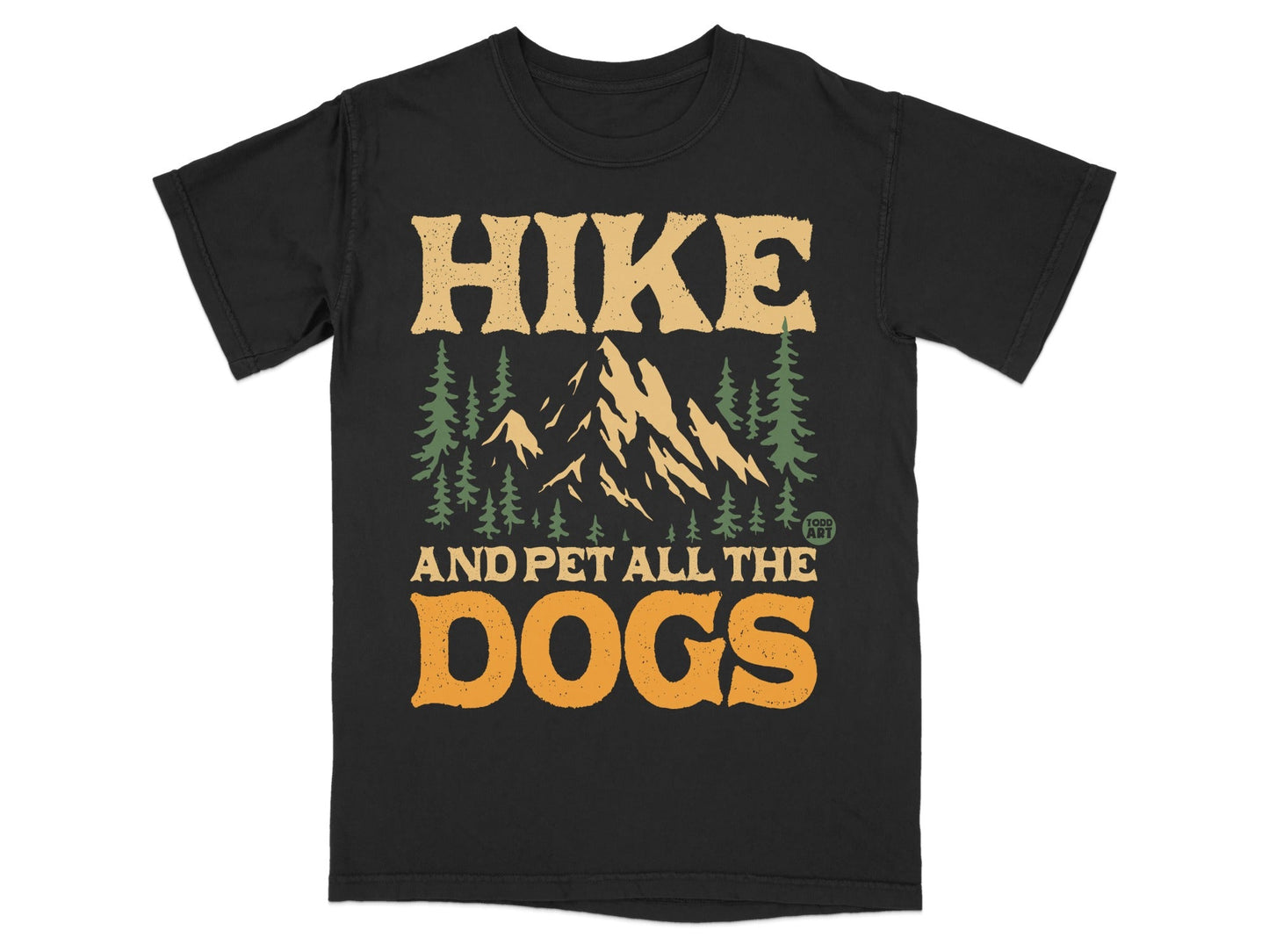 Black t-shirt with "HIKE AND PET ALL THE DOGS" text and mountain graphic.
