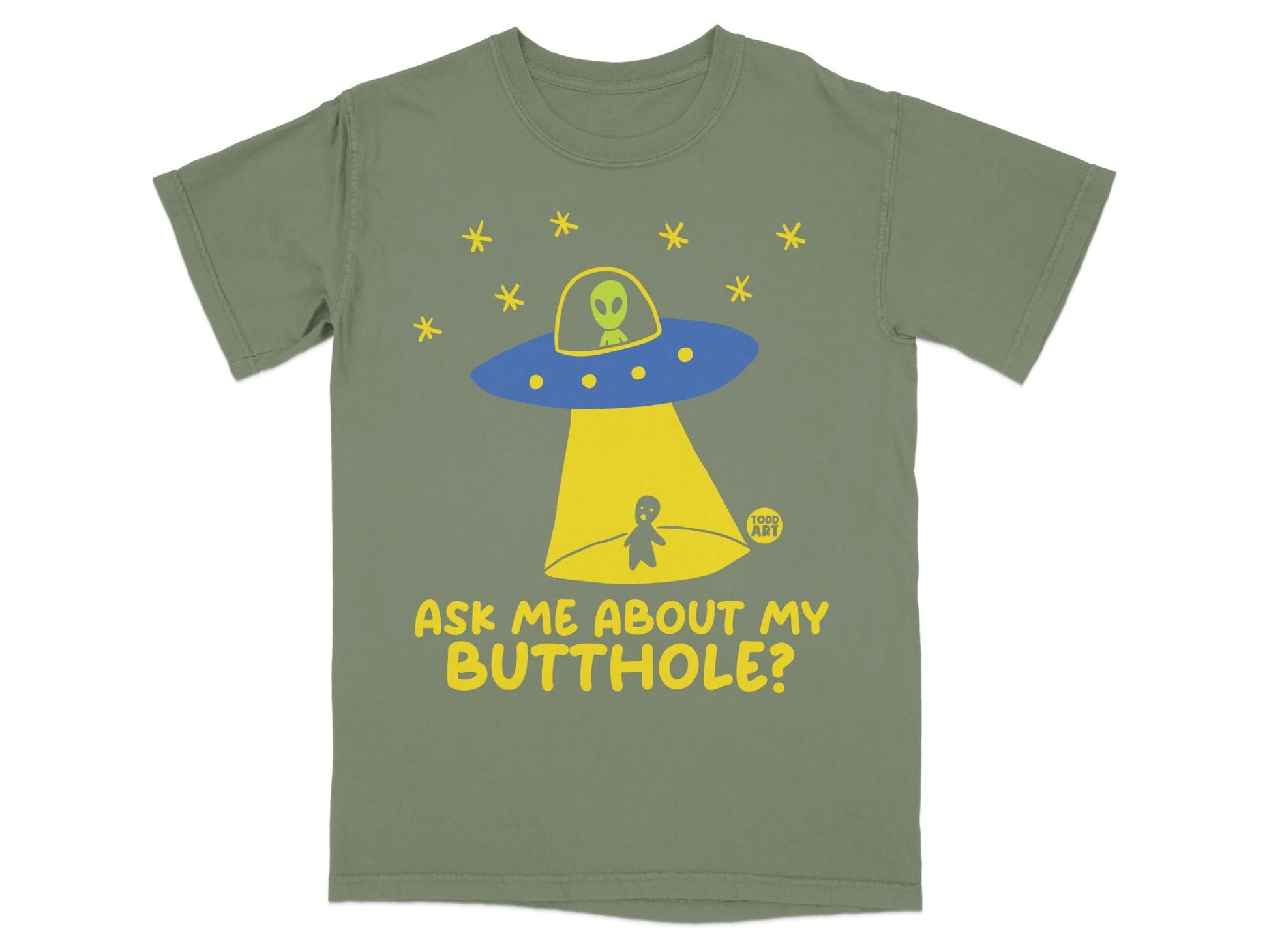 Ask Me About My Butthole UFO Alien Graphic Tee