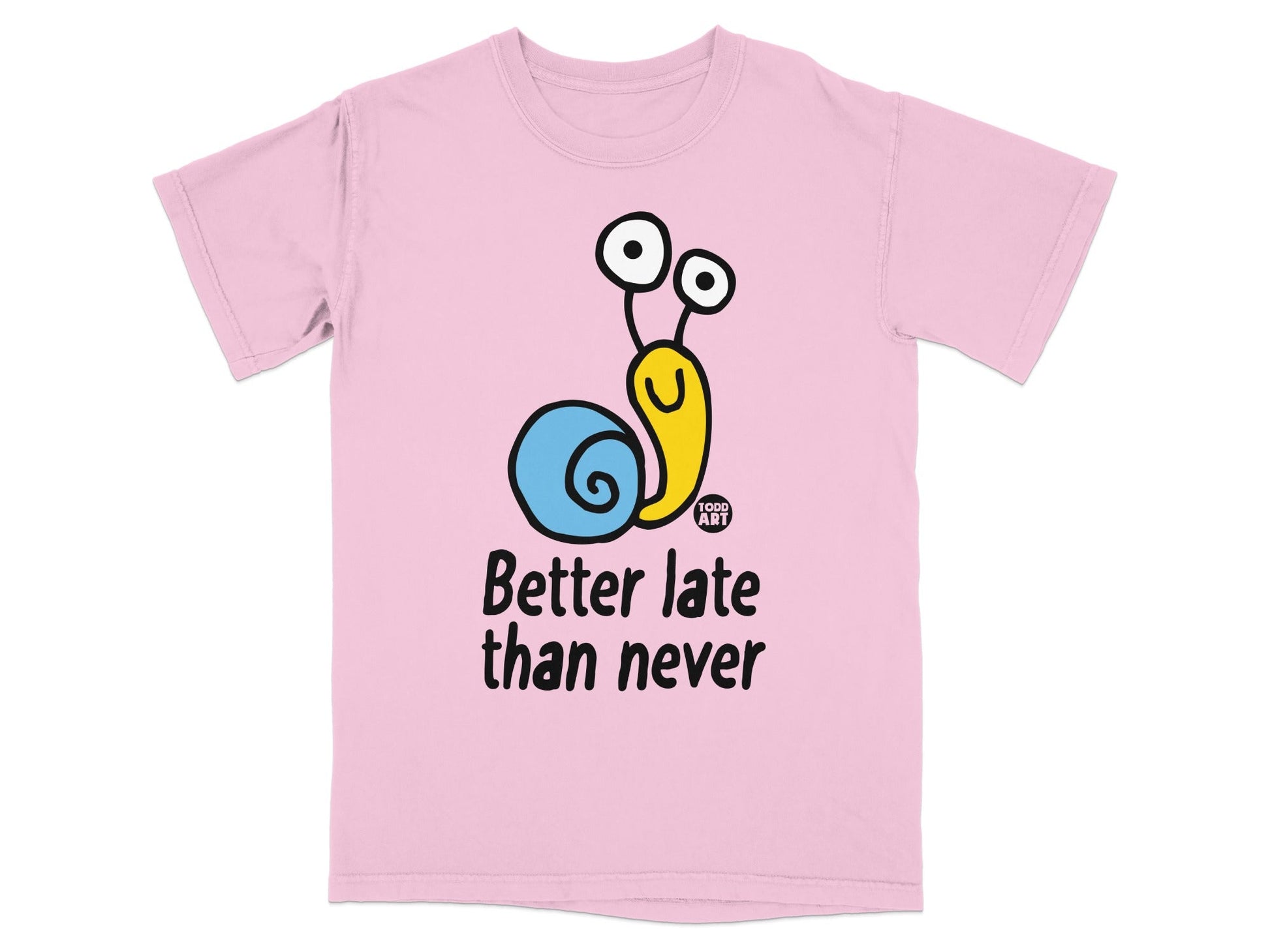 Better Late Than Never Cartoon Snail T-Shirt