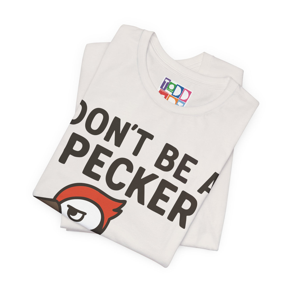 don't-be-a-pecker