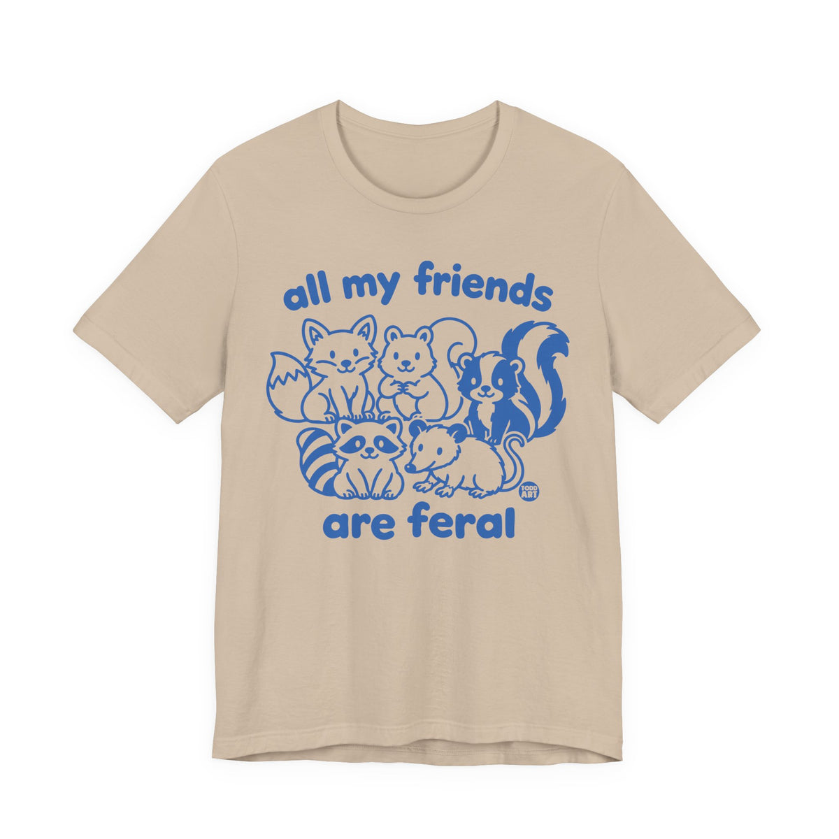 all my friends feral