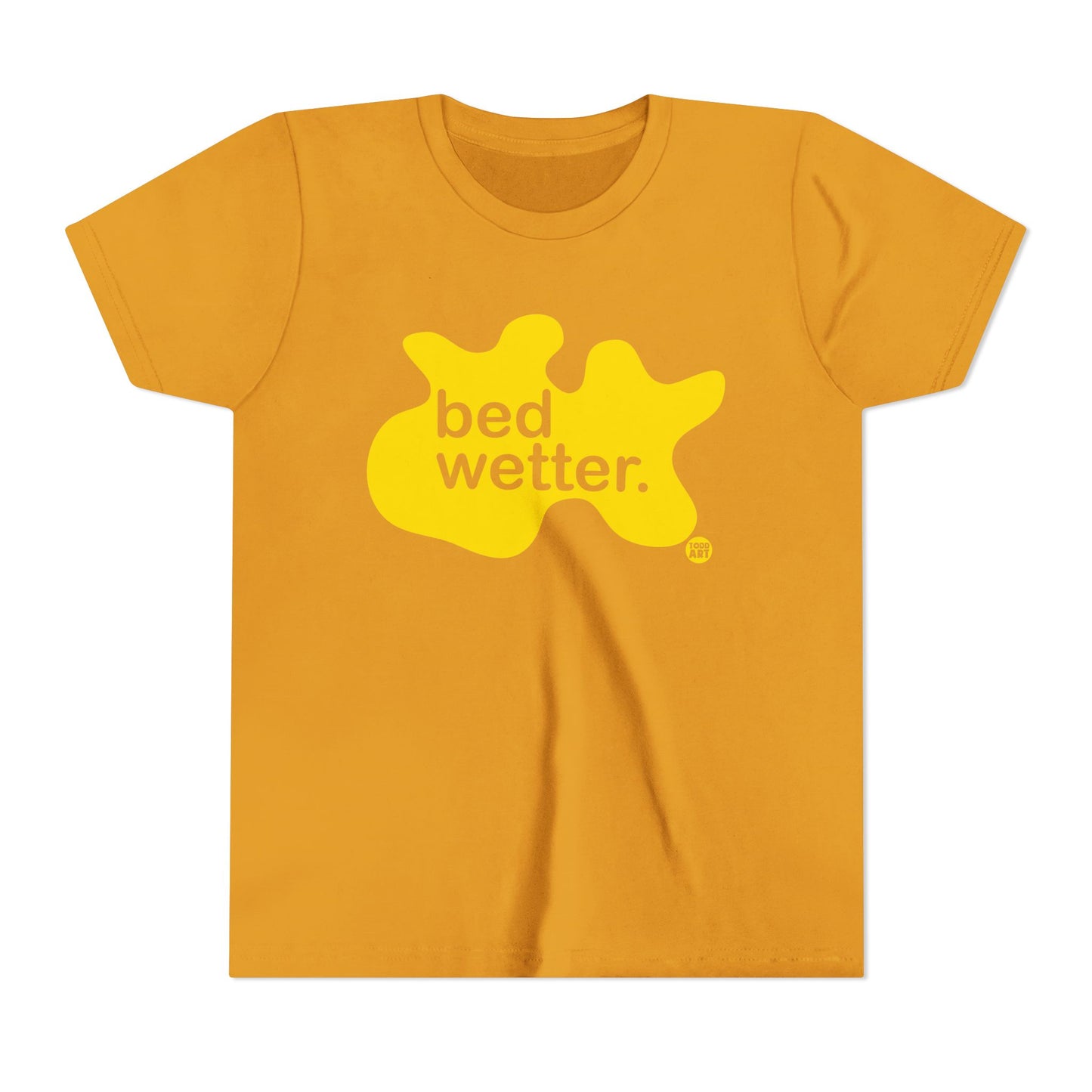 Bed Wetter Kids T-Shirt