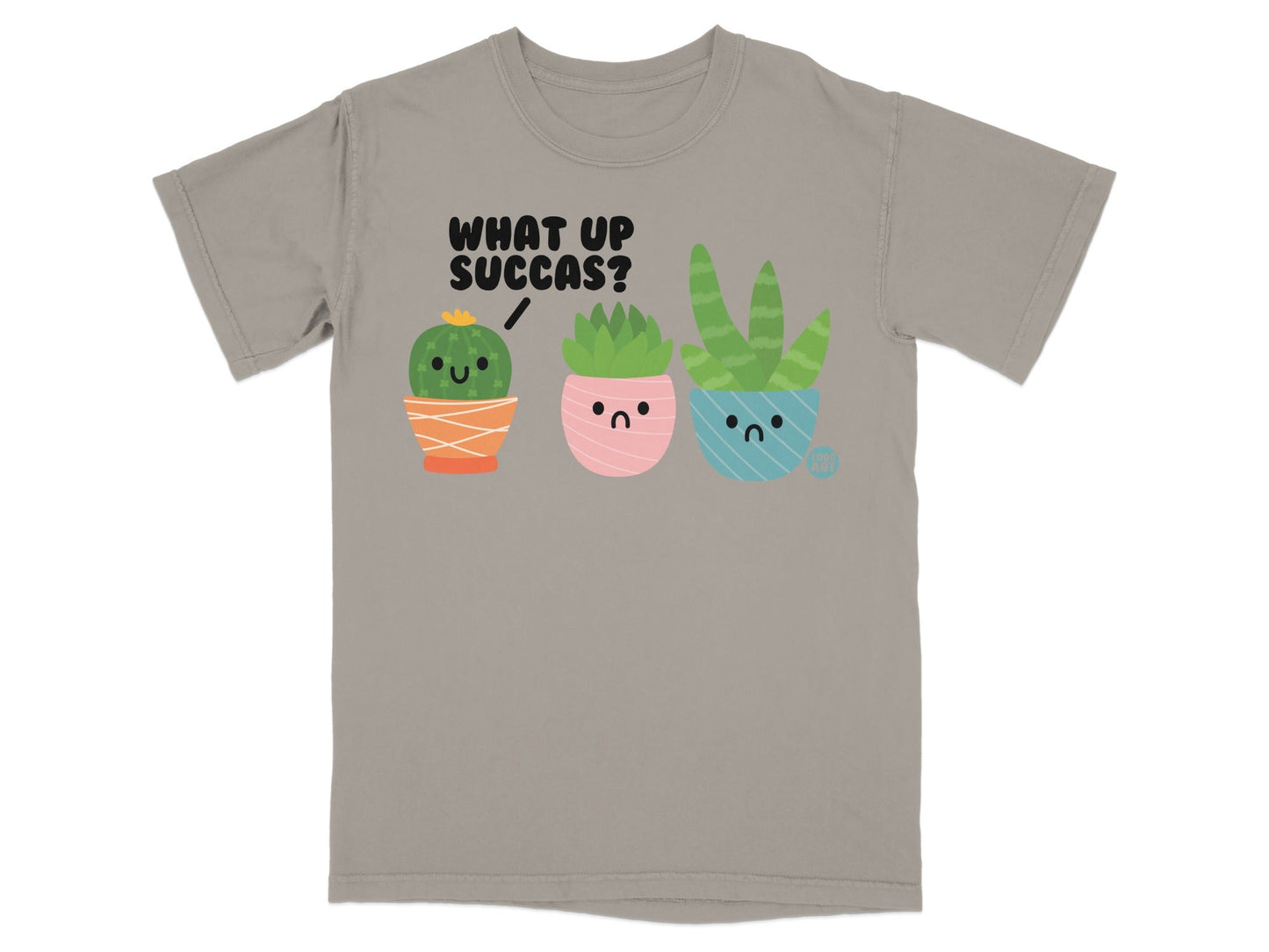 Cute Potted Succulents What Up Succas Design T-Shirt