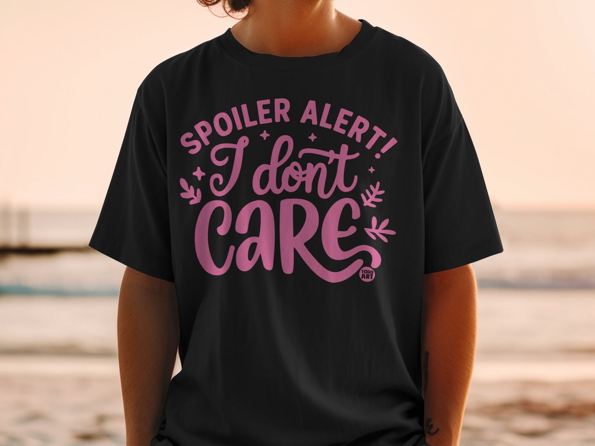 Spoiler Alert I Don't Care Graphic T-Shirt for Sale