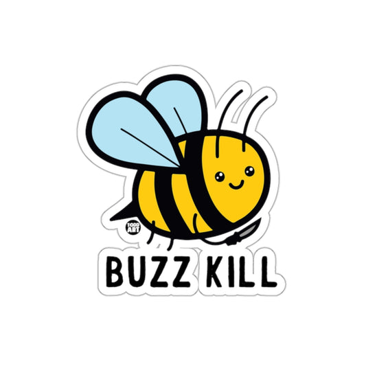 Cute Buzz Kill Cartoon Bee Sticker for Fun Usage