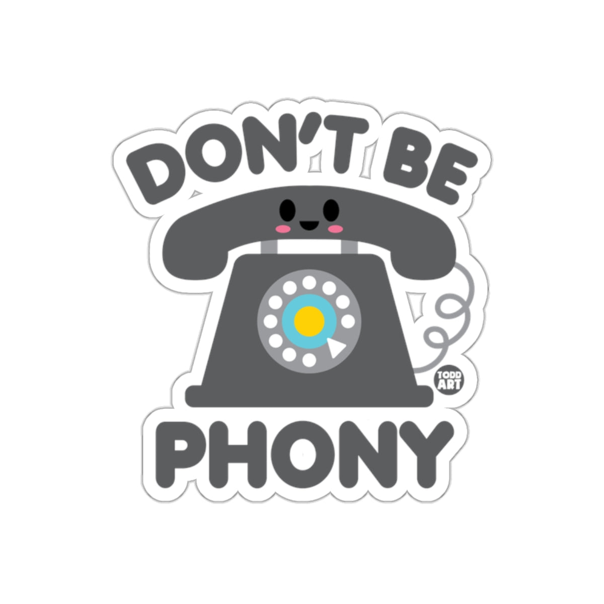 Don't Be Phony Cute Retro Telephone Sticker
