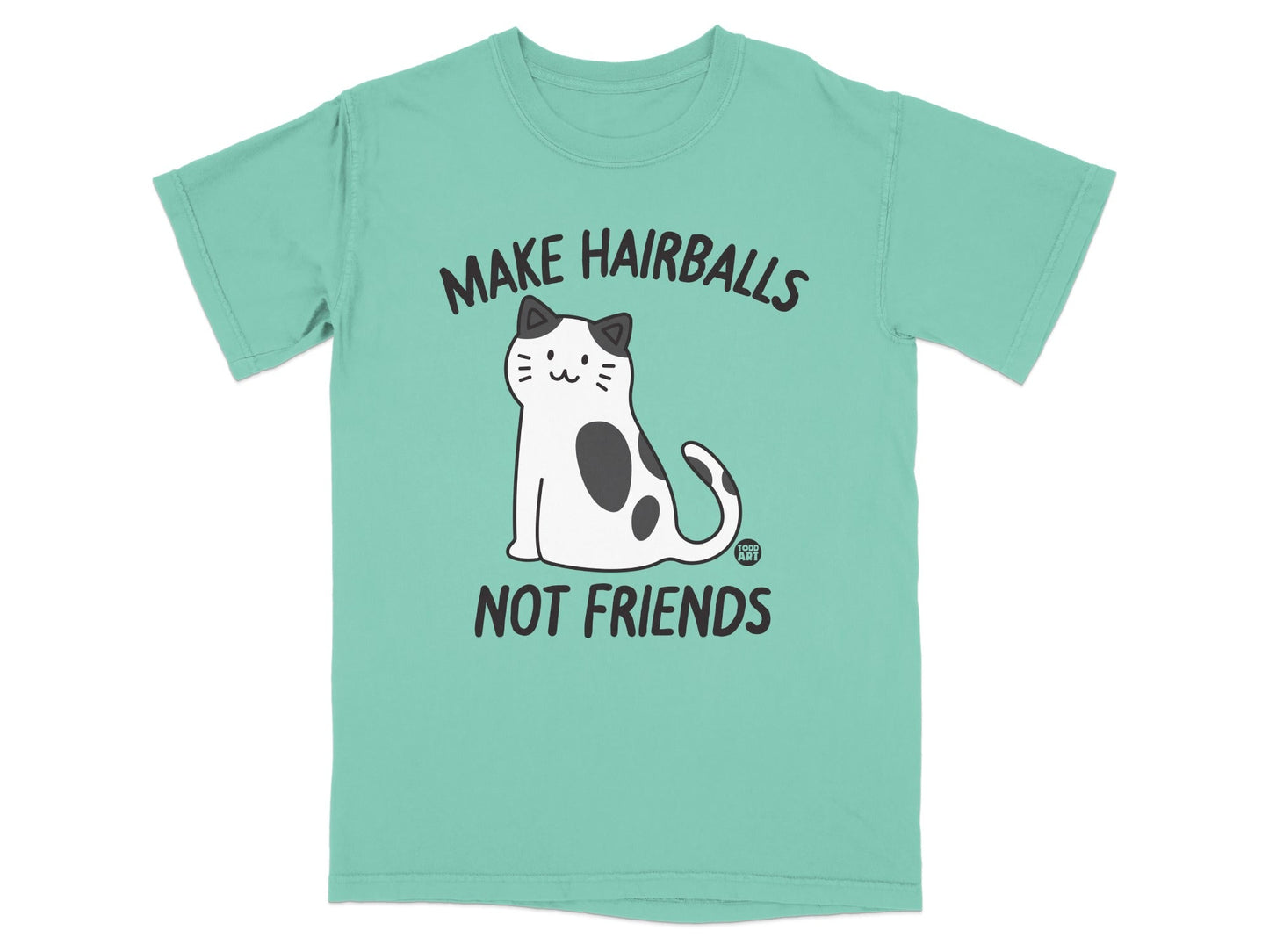 Make Hairballs Not Friends Cat T-Shirt for Pet Lovers