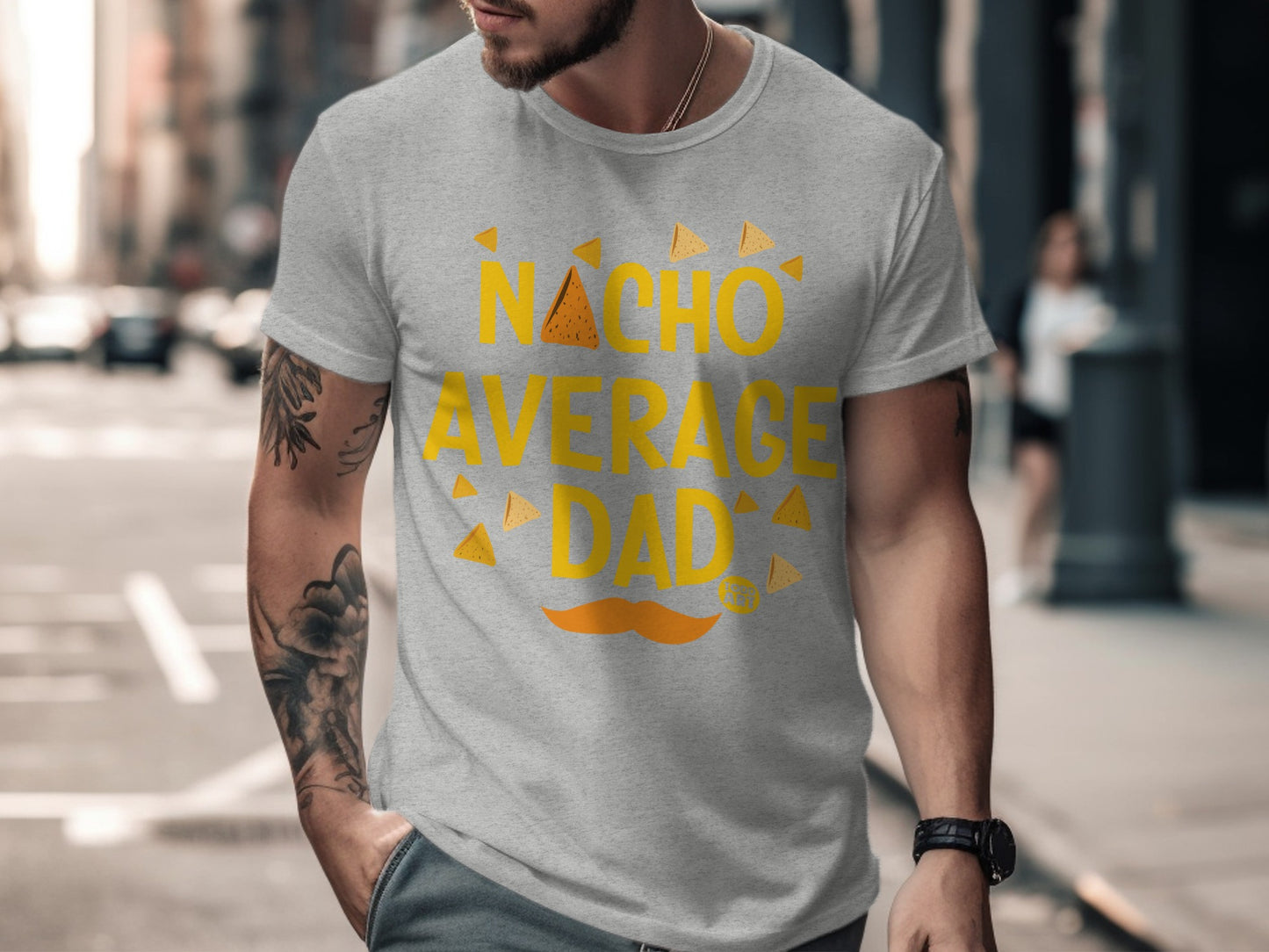 Nacho Average Dad Funny Graphic Design T-shirt