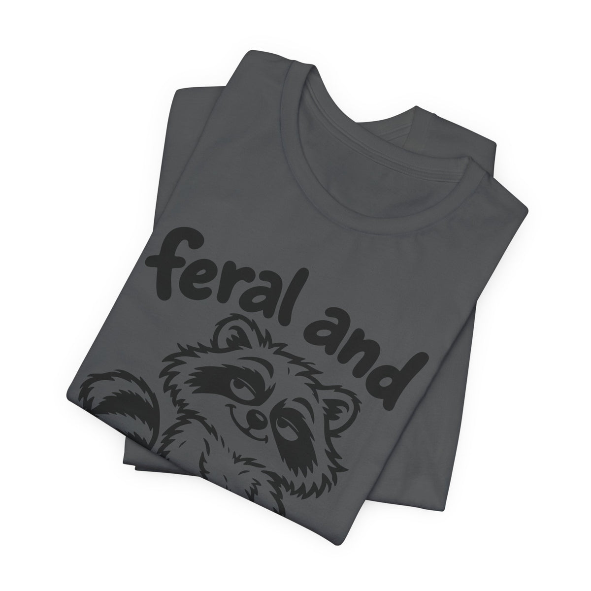 feral and fabulous