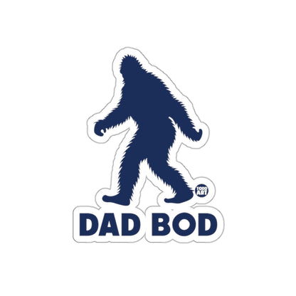 Bigfoot Dad Bod Humor Vinyl Sticker
