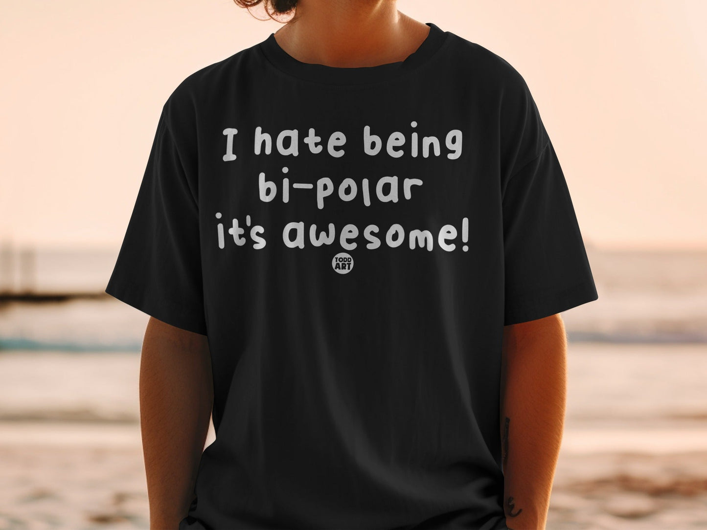 I hate being bi-polar it's awesome! shirt