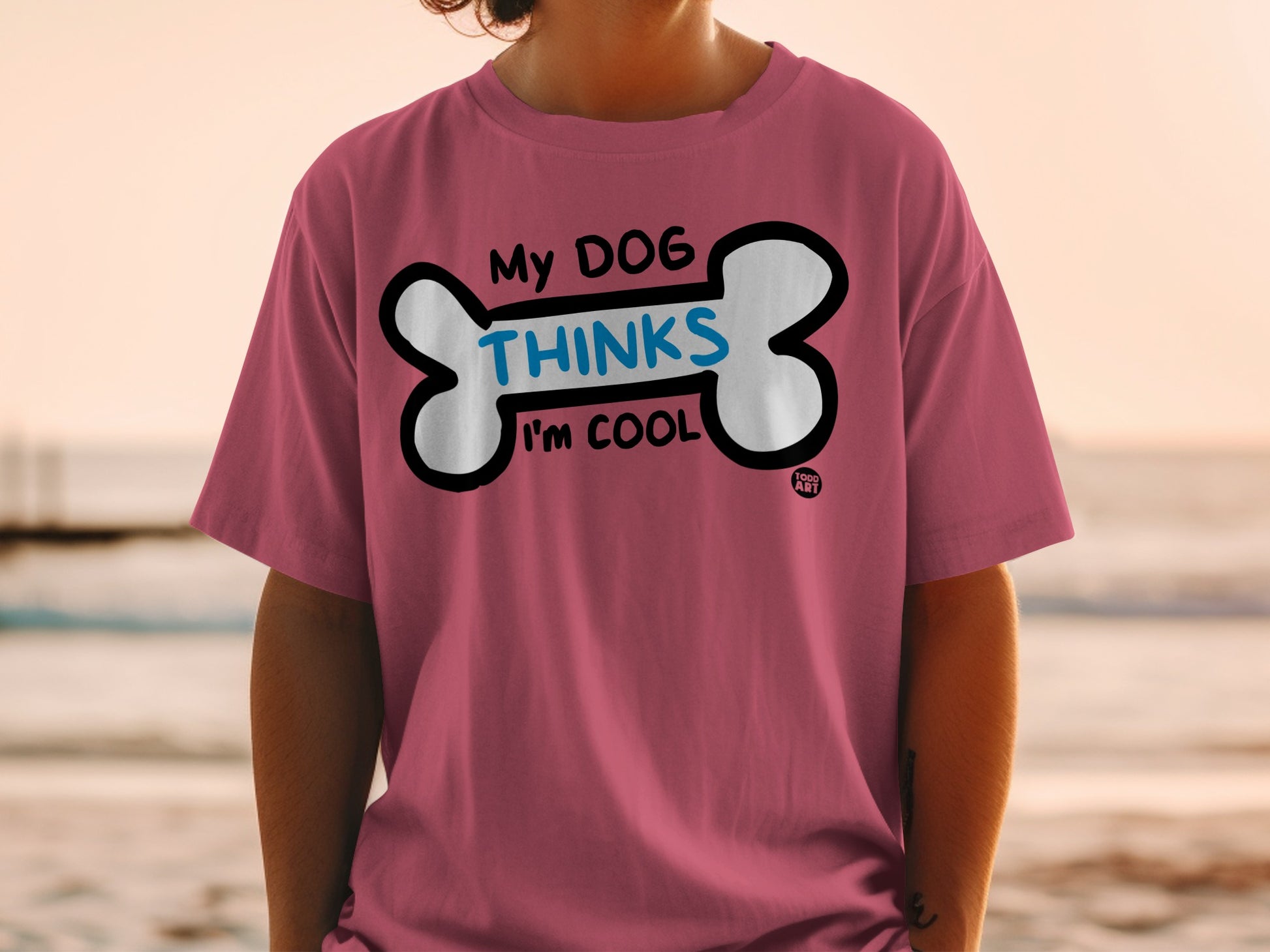 My DOG THINKS I'm COOL Funny Graphic T-Shirt
