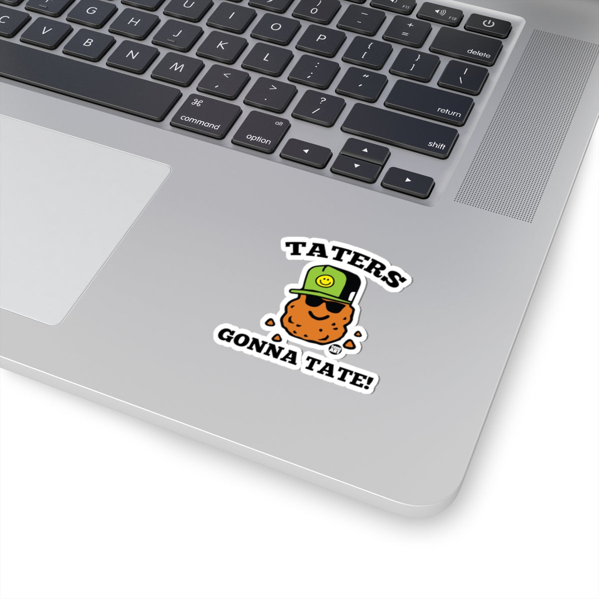 Taters Gonna Tate Todd Art Sticker