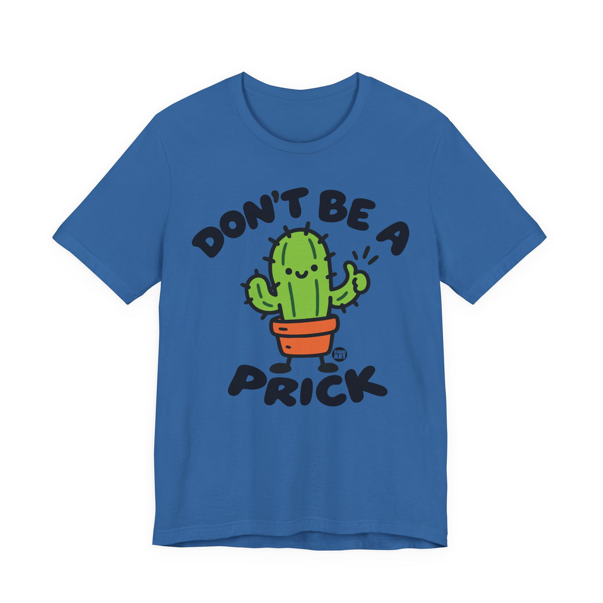 dont-be-prick-cute