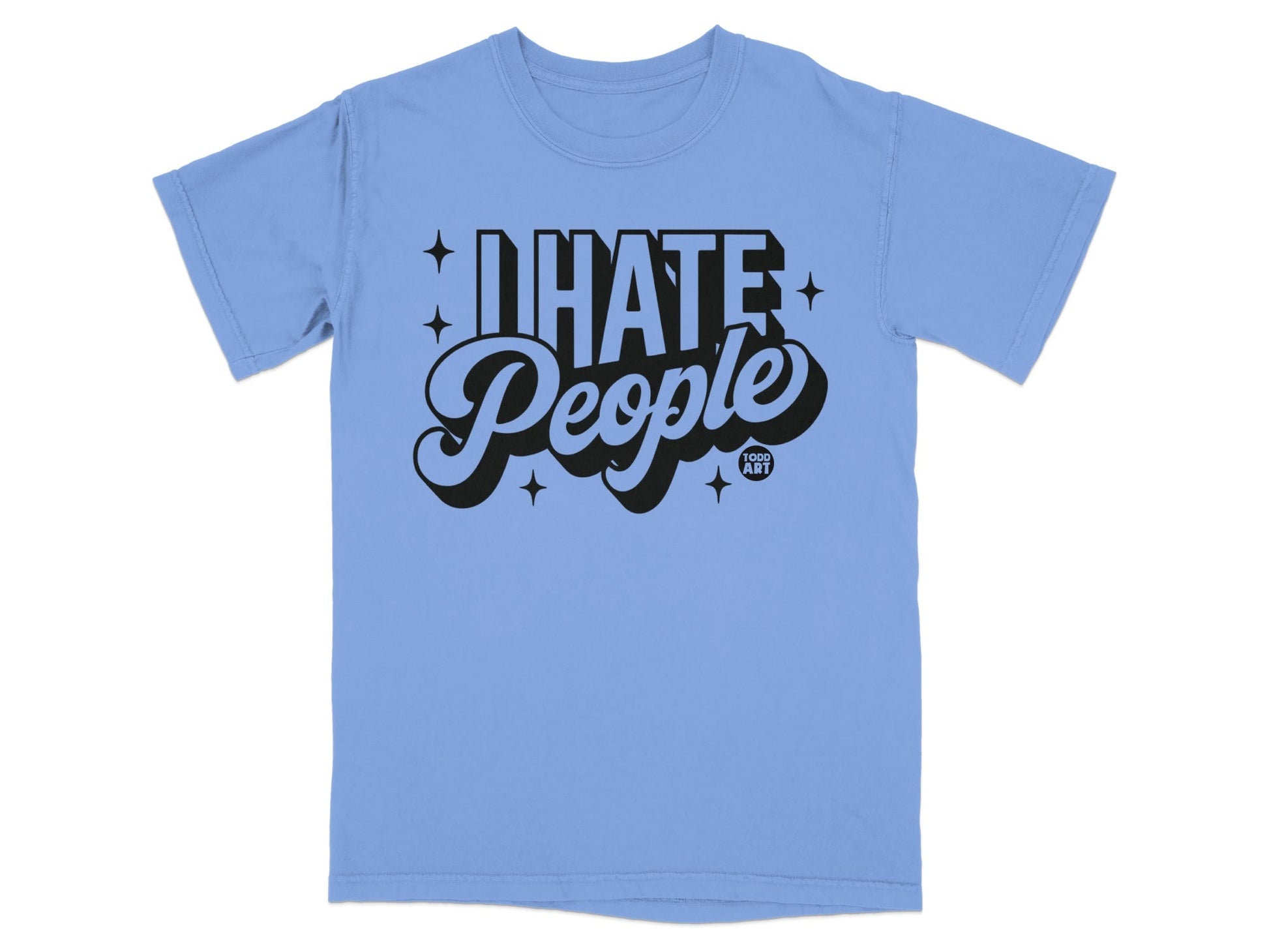 I Hate People Typography and Star Design T-Shirt