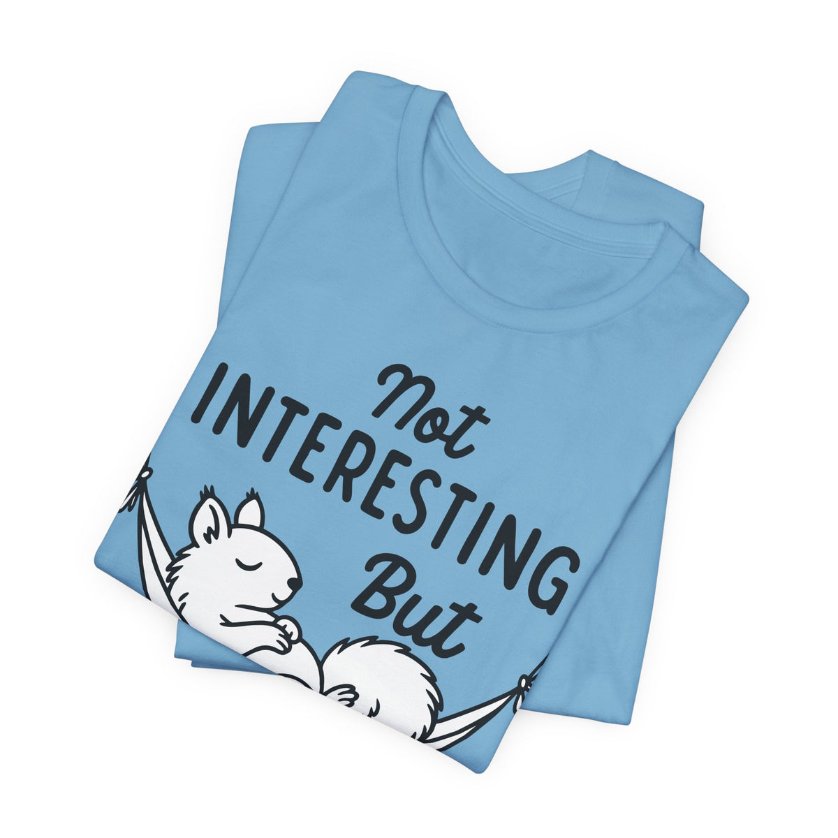 not interesting into resting