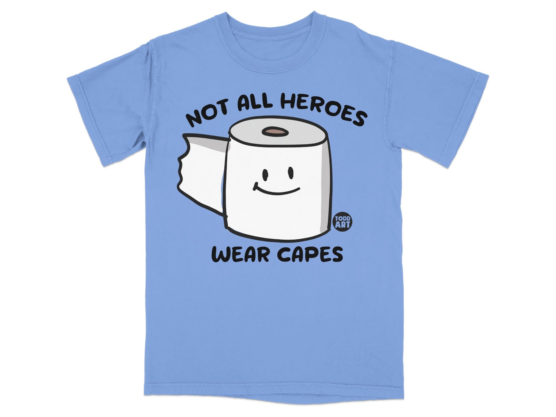 Blue t-shirt with a smiling toilet paper roll graphic and text.