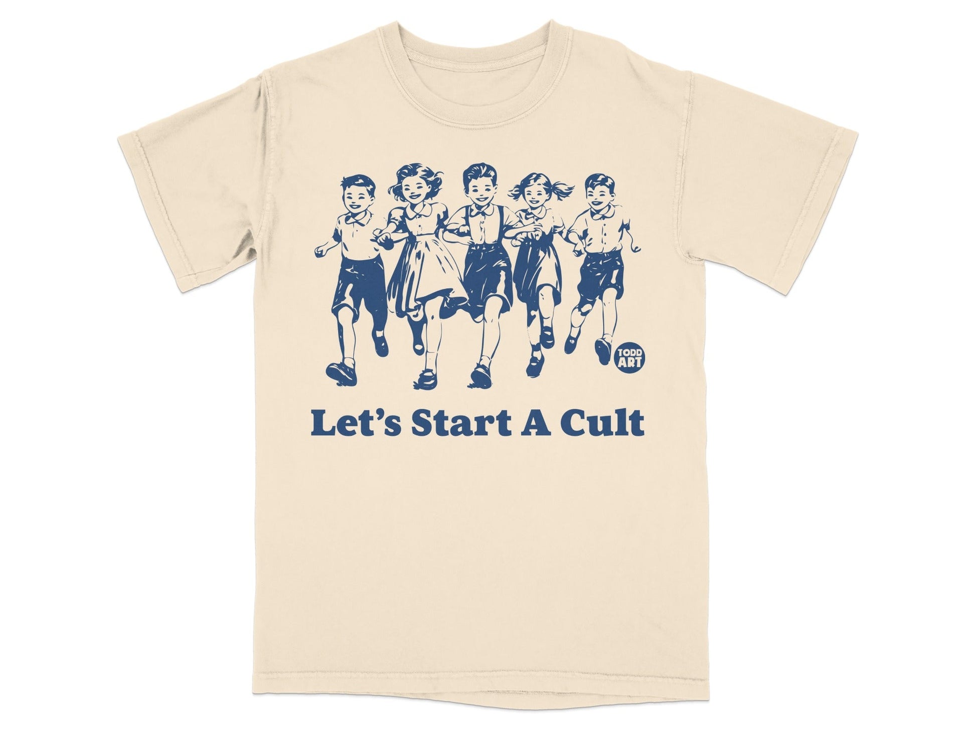 Cream t-shirt with blue graphic of children running and "Let's Start A Cult" text.