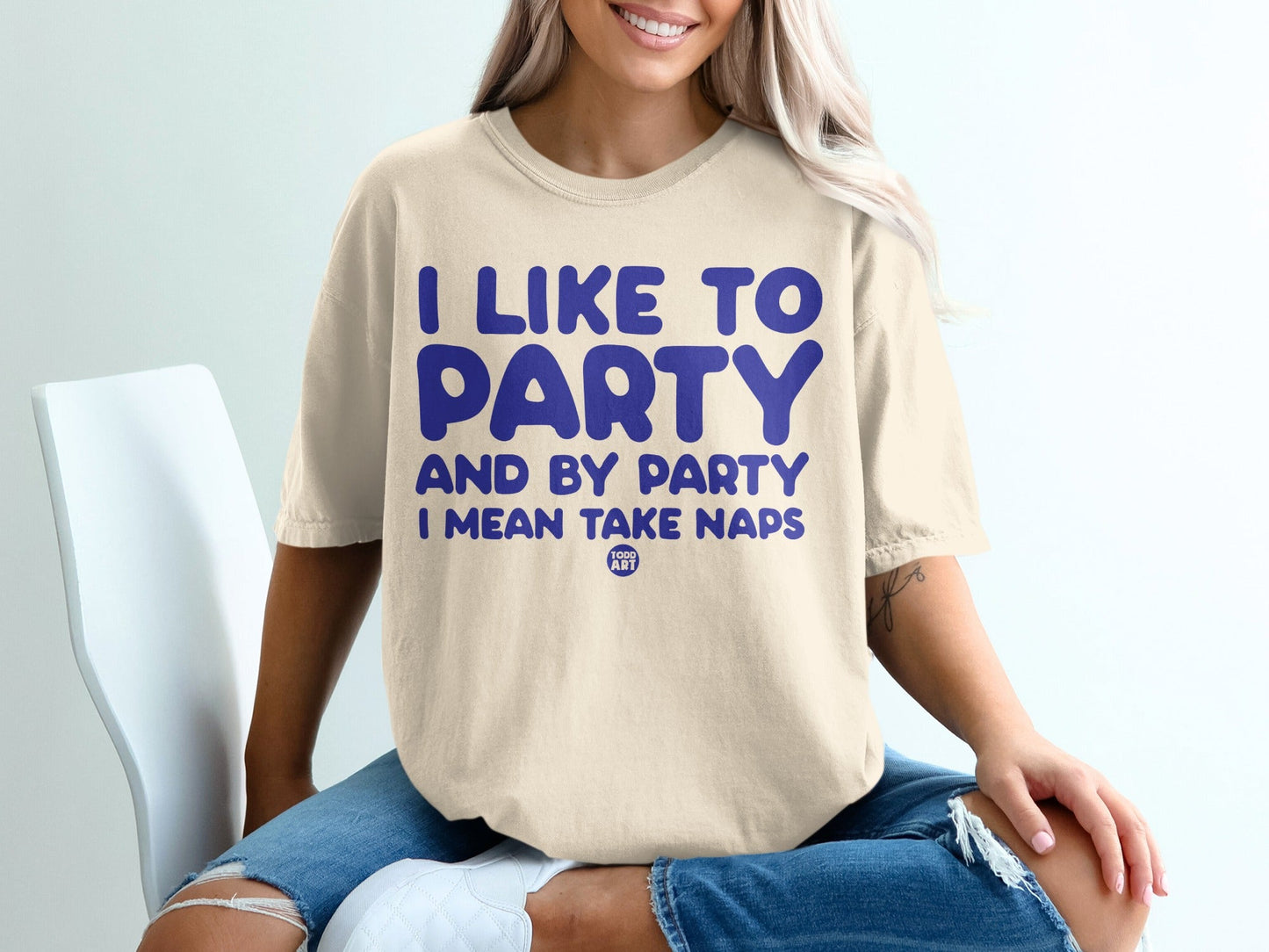 I Like to Party by Party I Mean Take Naps T-Shirt
