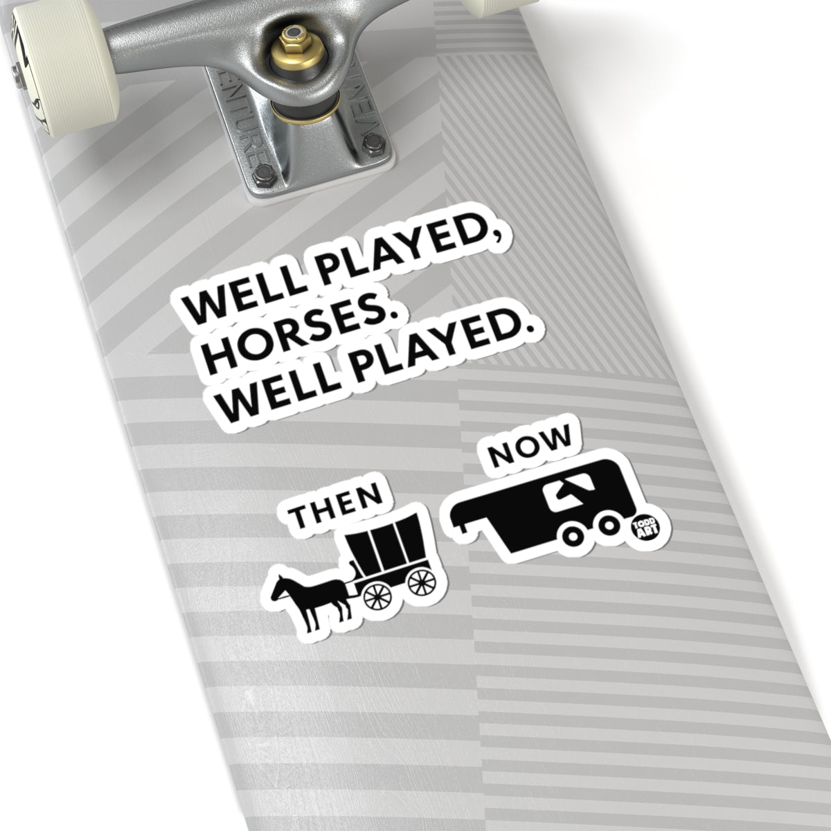 Well Played HorsesTodd Art Sticker