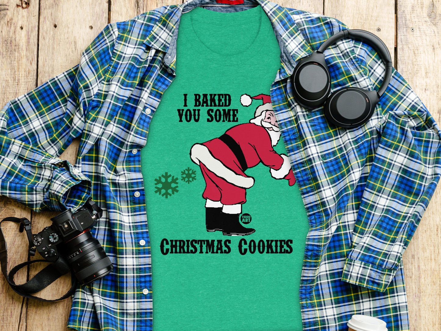 I Baked You Some Christmas Cookies Santa Shirt