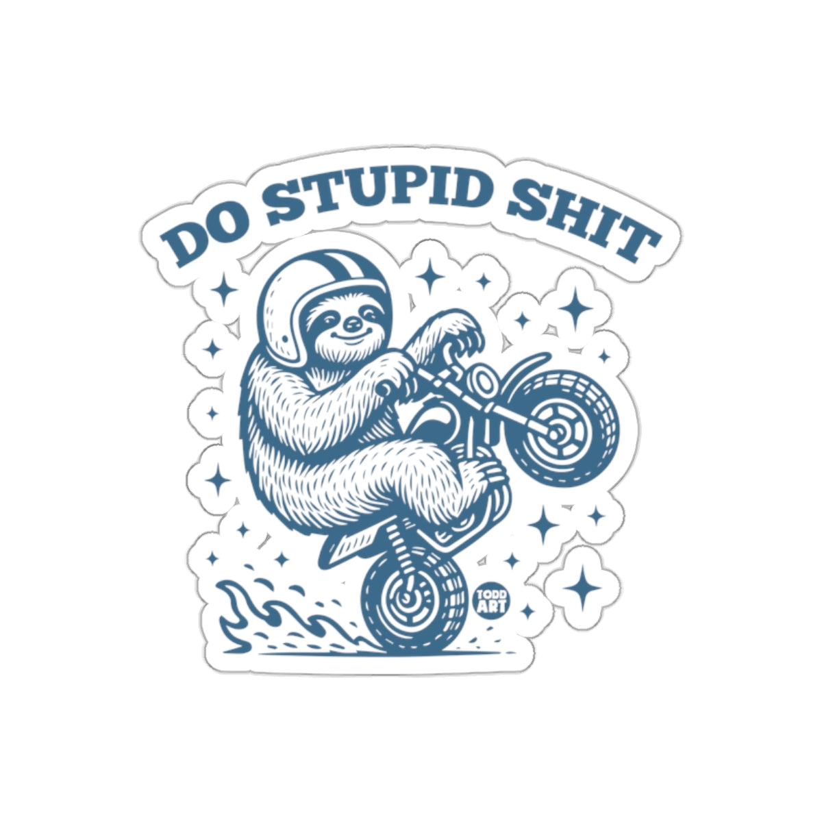 Do Stupid Shit Sloth on Motorcycle Funny sticker