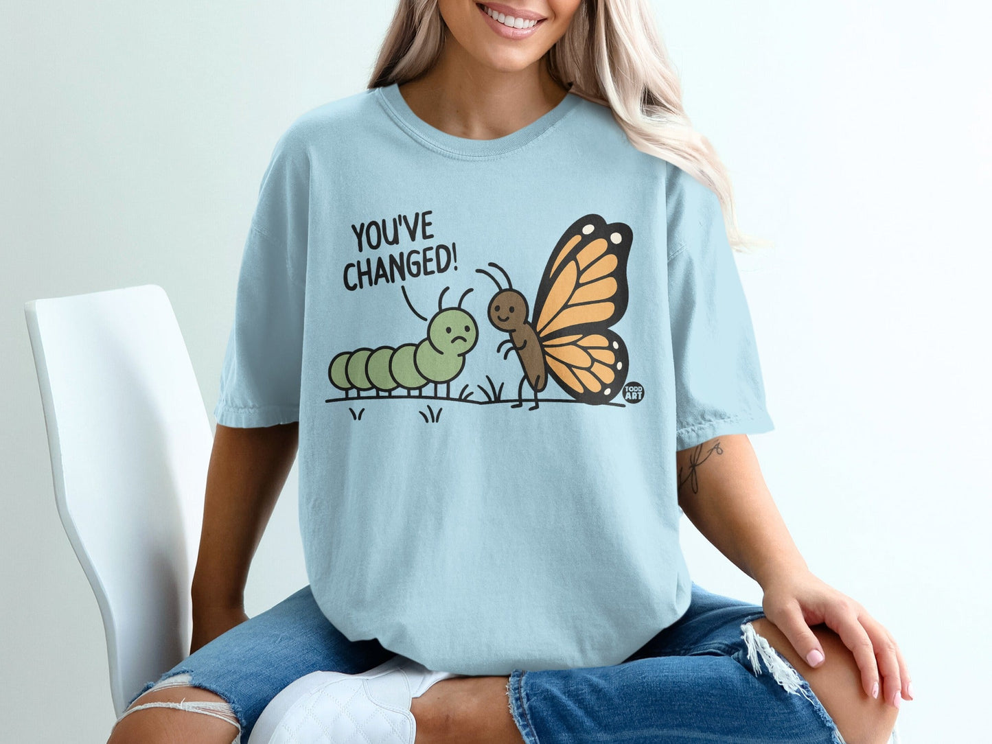 You've Changed Butterfly and Caterpillar T-shirt