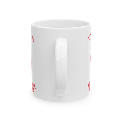 Bigger Sack Than You Todd Art Mug