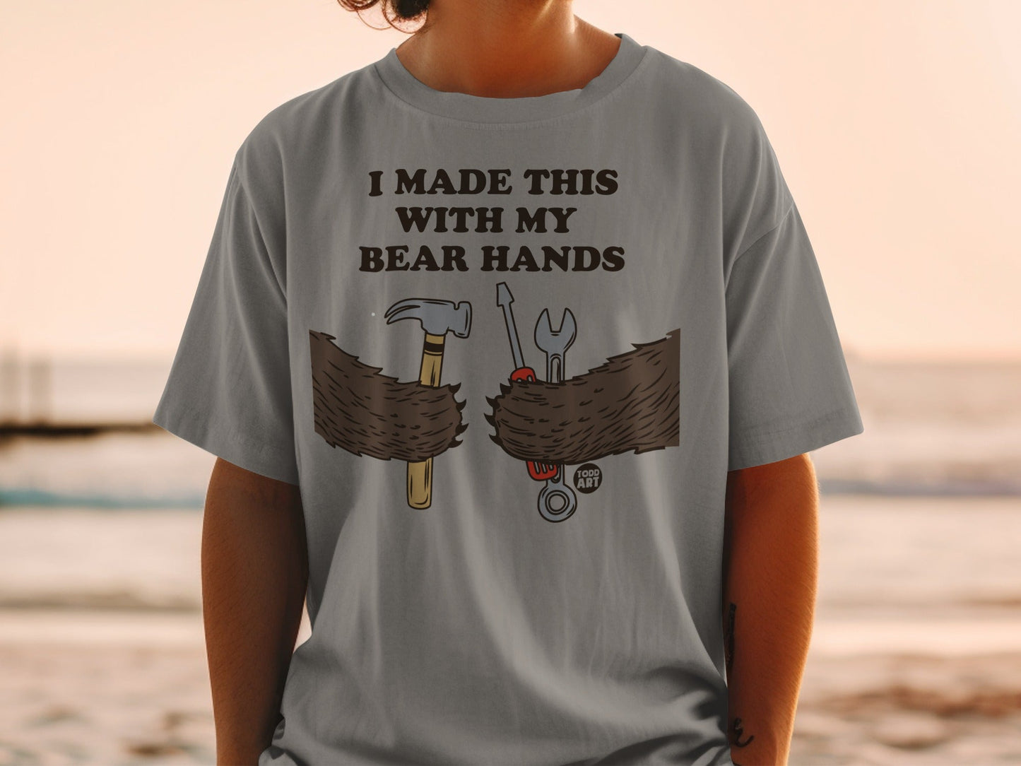 I Made This With My Bear Hands T-Shirt