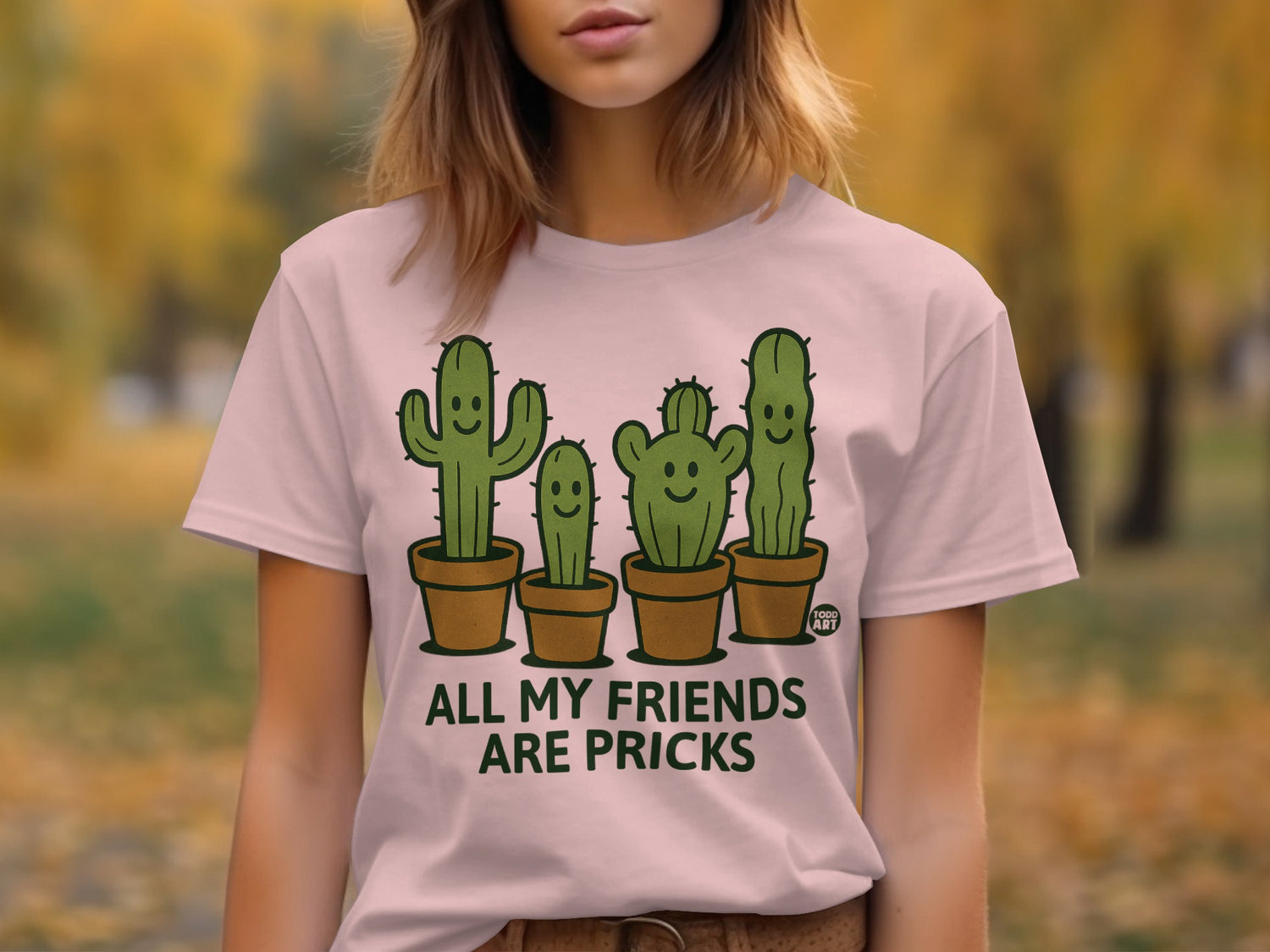 All My Friends Are Pricks Cactus Graphic Shirt