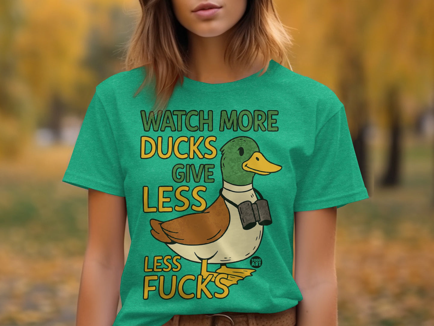 Watch More Ducks Give Less Less Fucks T-shirt