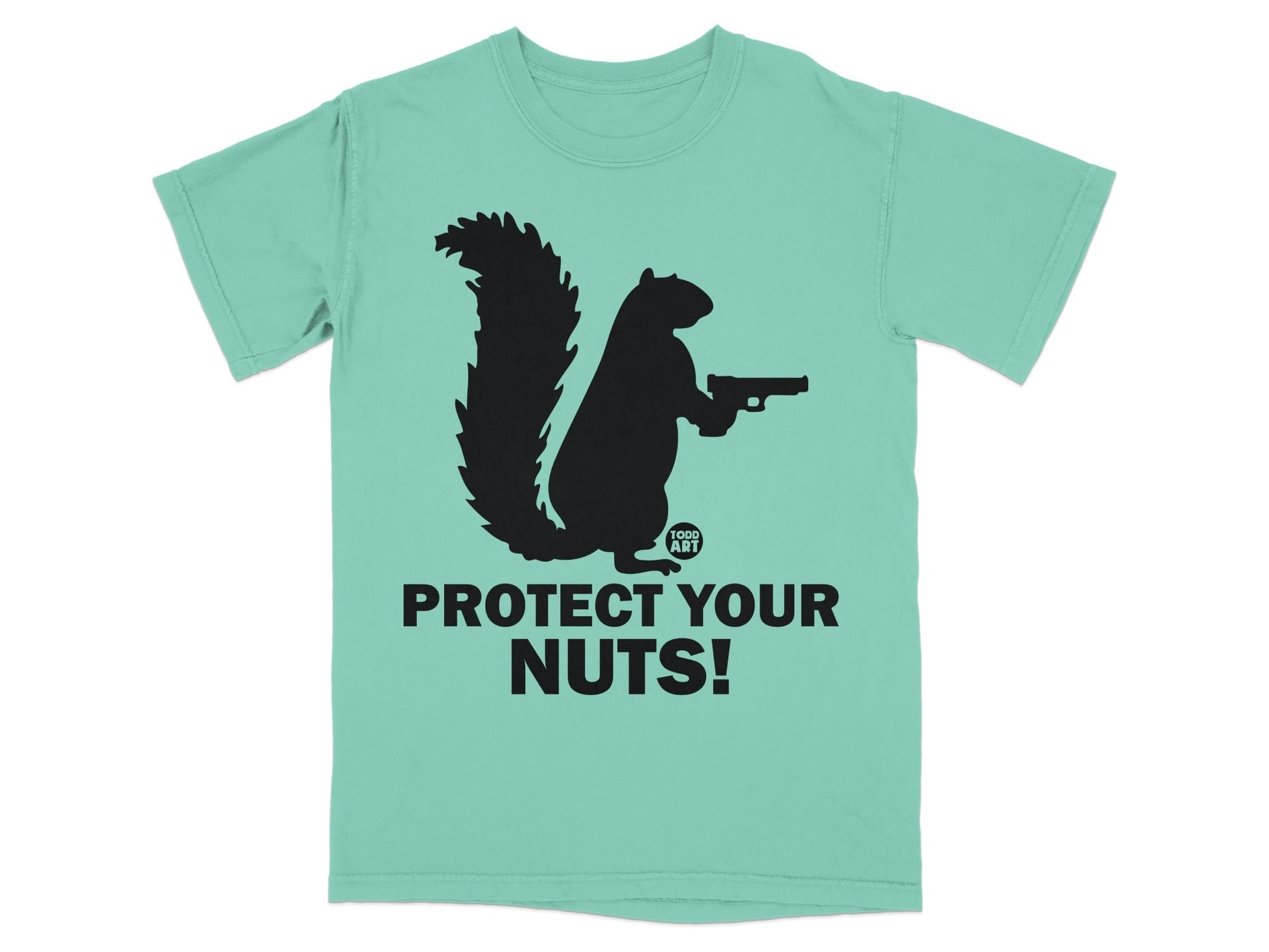 Teal t-shirt with black squirrel holding a gun and text "PROTECT YOUR NUTS!".