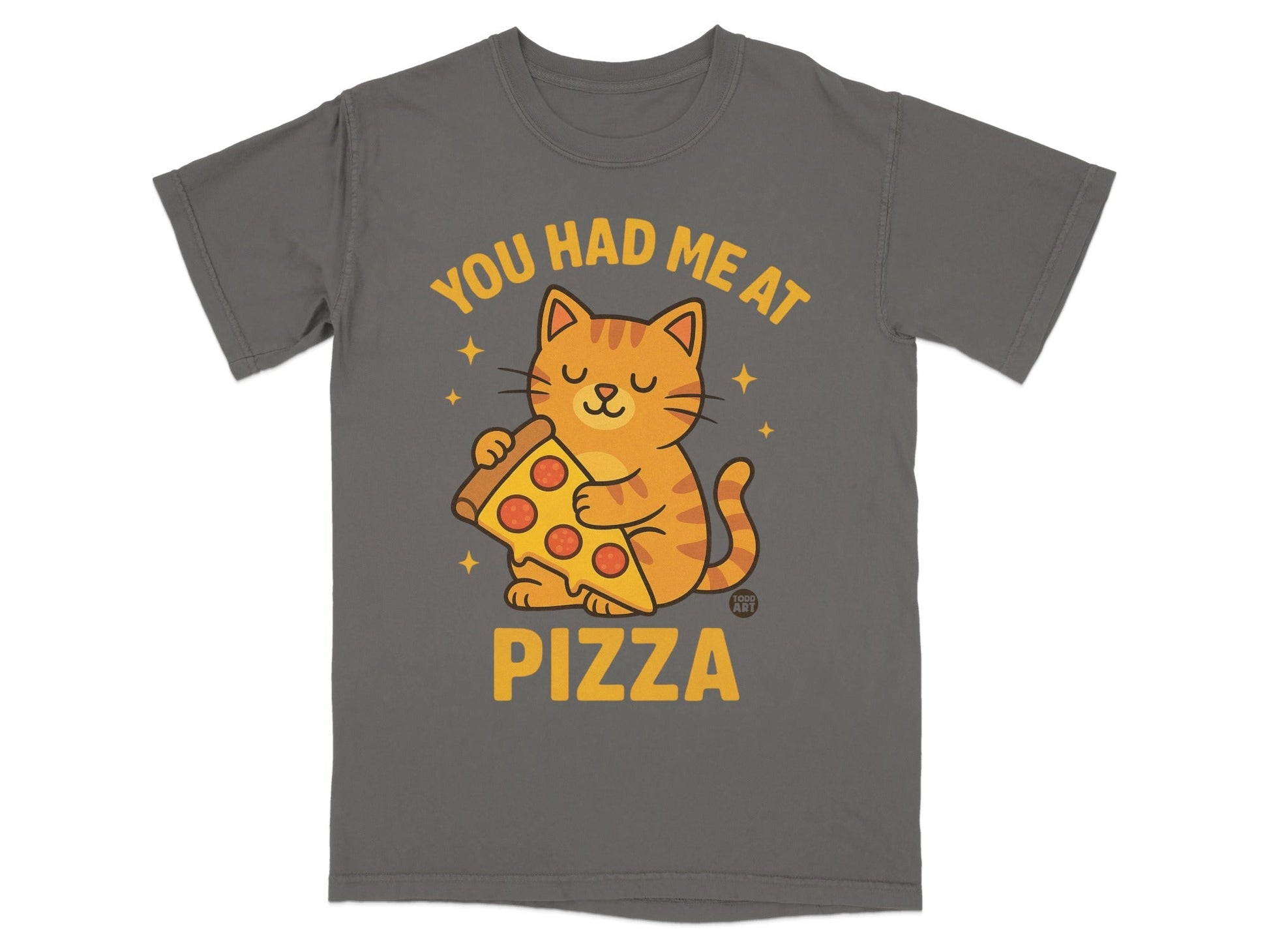T-shirt with graphic of cat holding pizza and text "You had me at pizza."