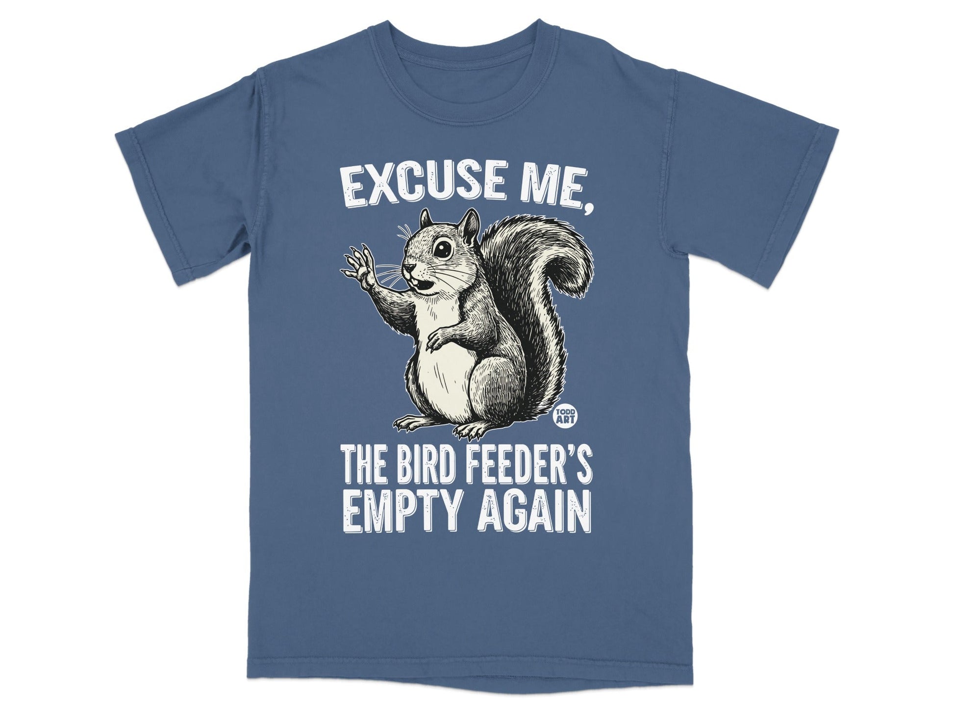 Squirrel gesturing with text "Excuse me, the bird feeder's empty again."