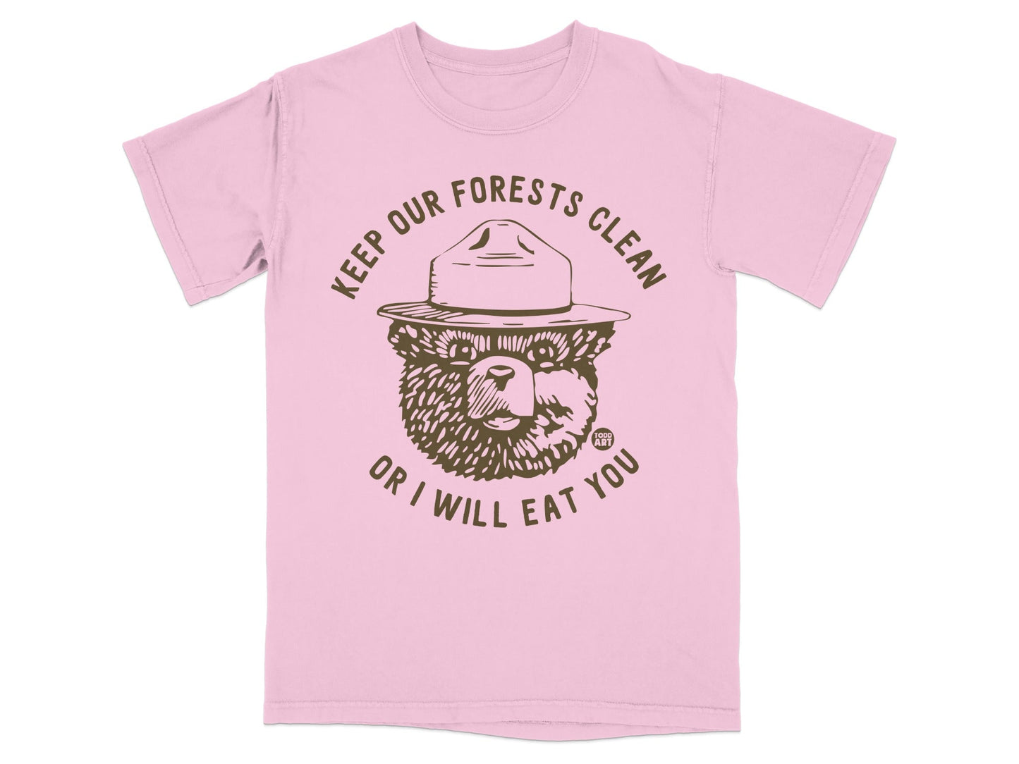 Pink t-shirt with Smokey Bear illustration and text "KEEP OUR FORESTS CLEAN OR I WILL EAT YOU".