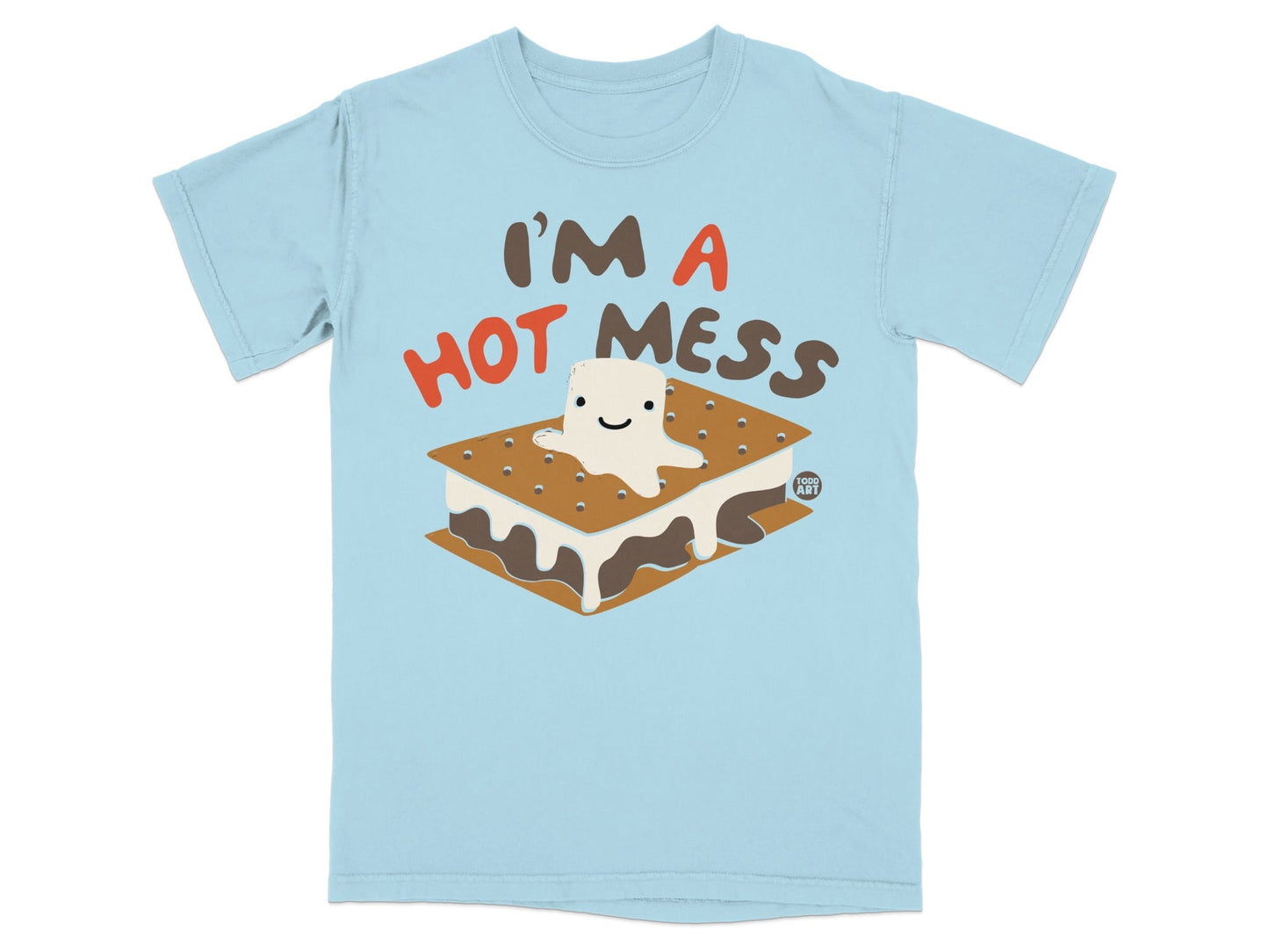 I'm a Hot Mess Graphic Printed T-shirt