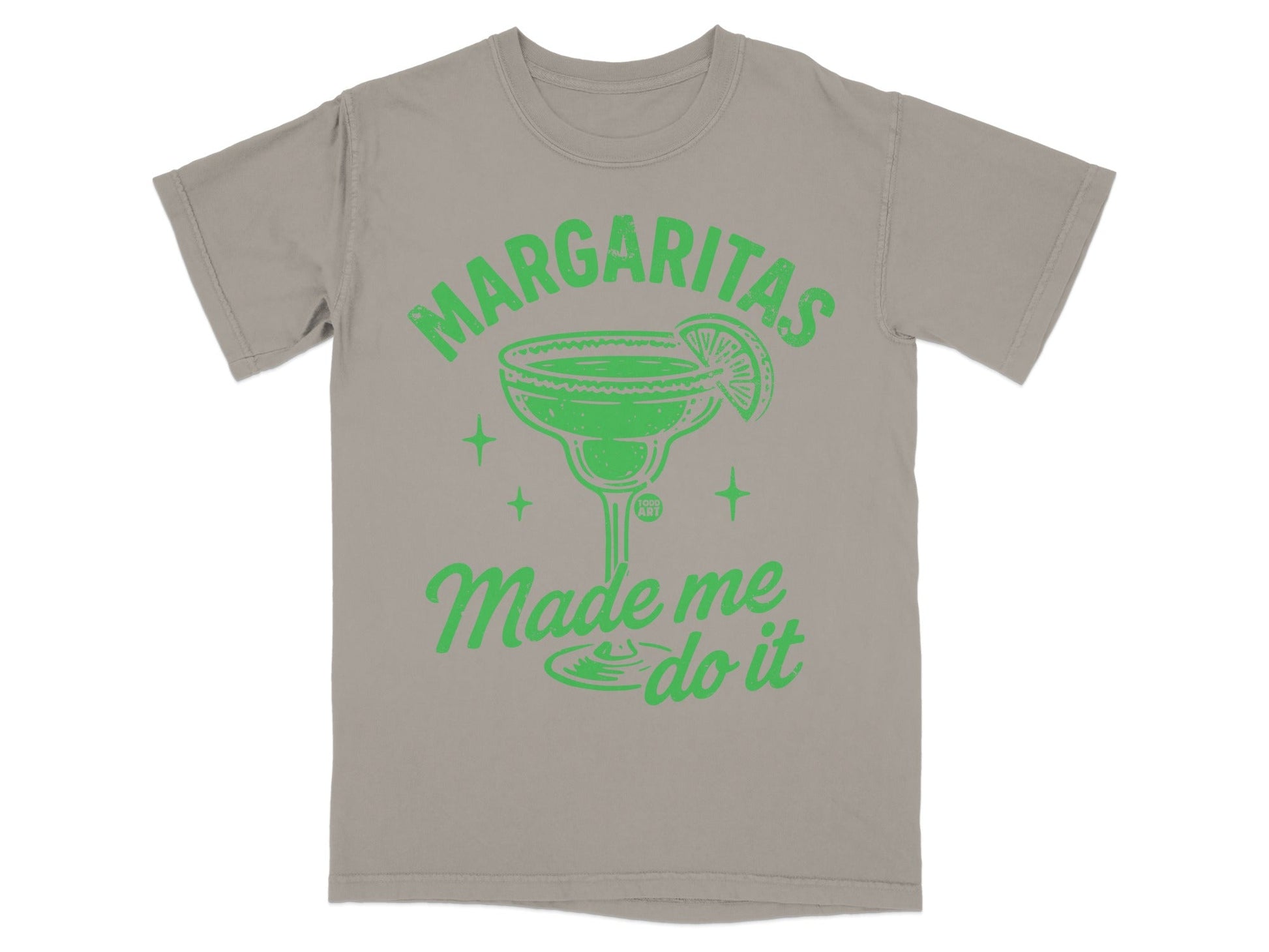 Margaritas Made Me Do It Graphic Tee