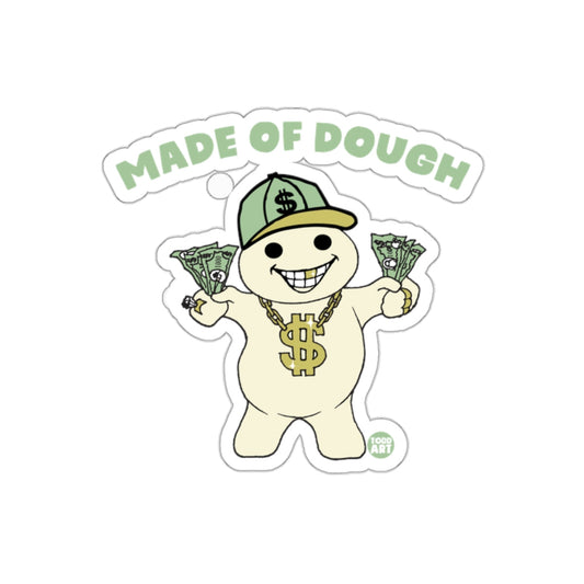Made Of Dough Gangster Money Graphic Art Cool sticker