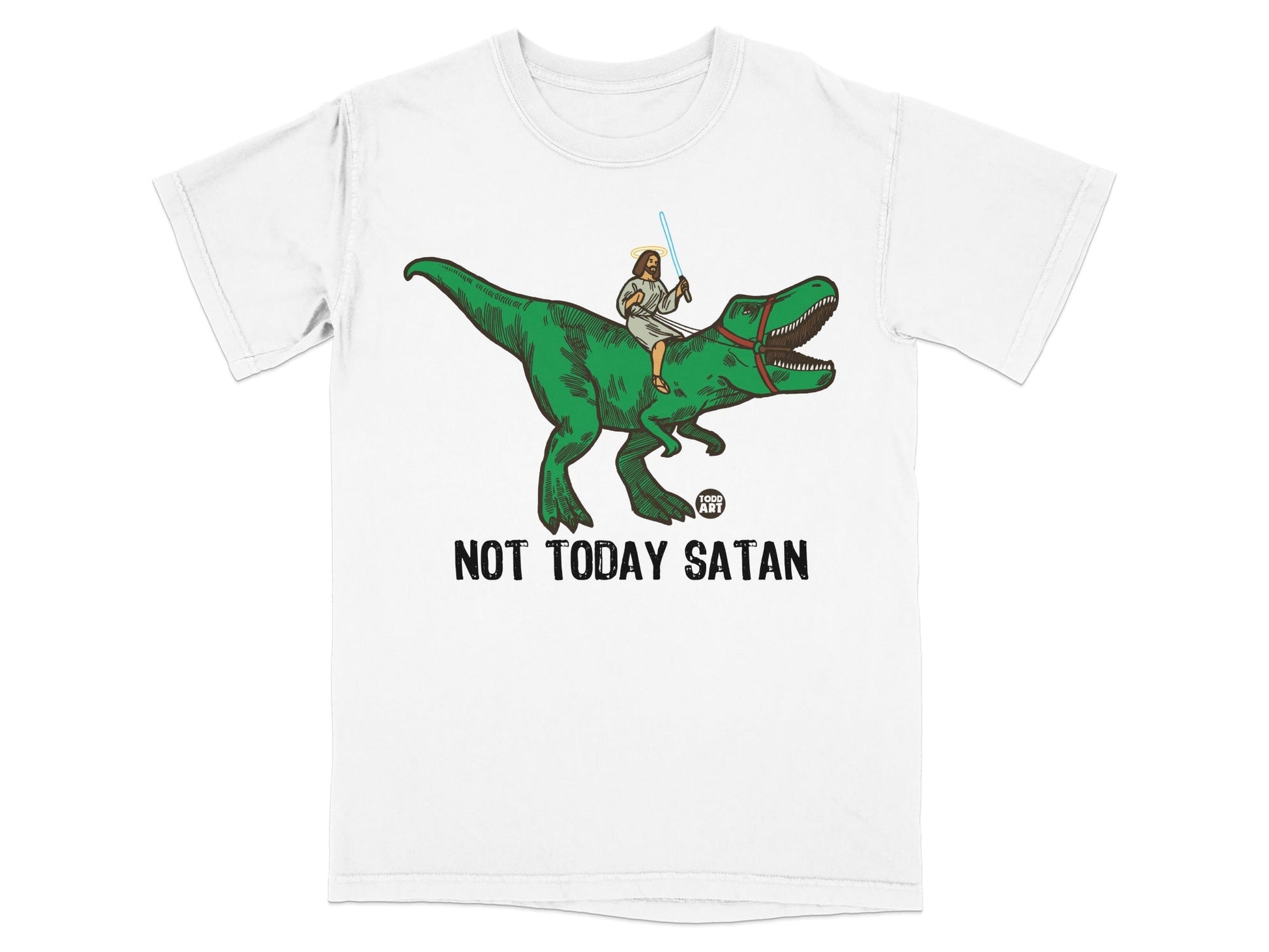 Jesus riding a green T-Rex, holding a lightsaber, text reads "NOT TODAY SATAN".