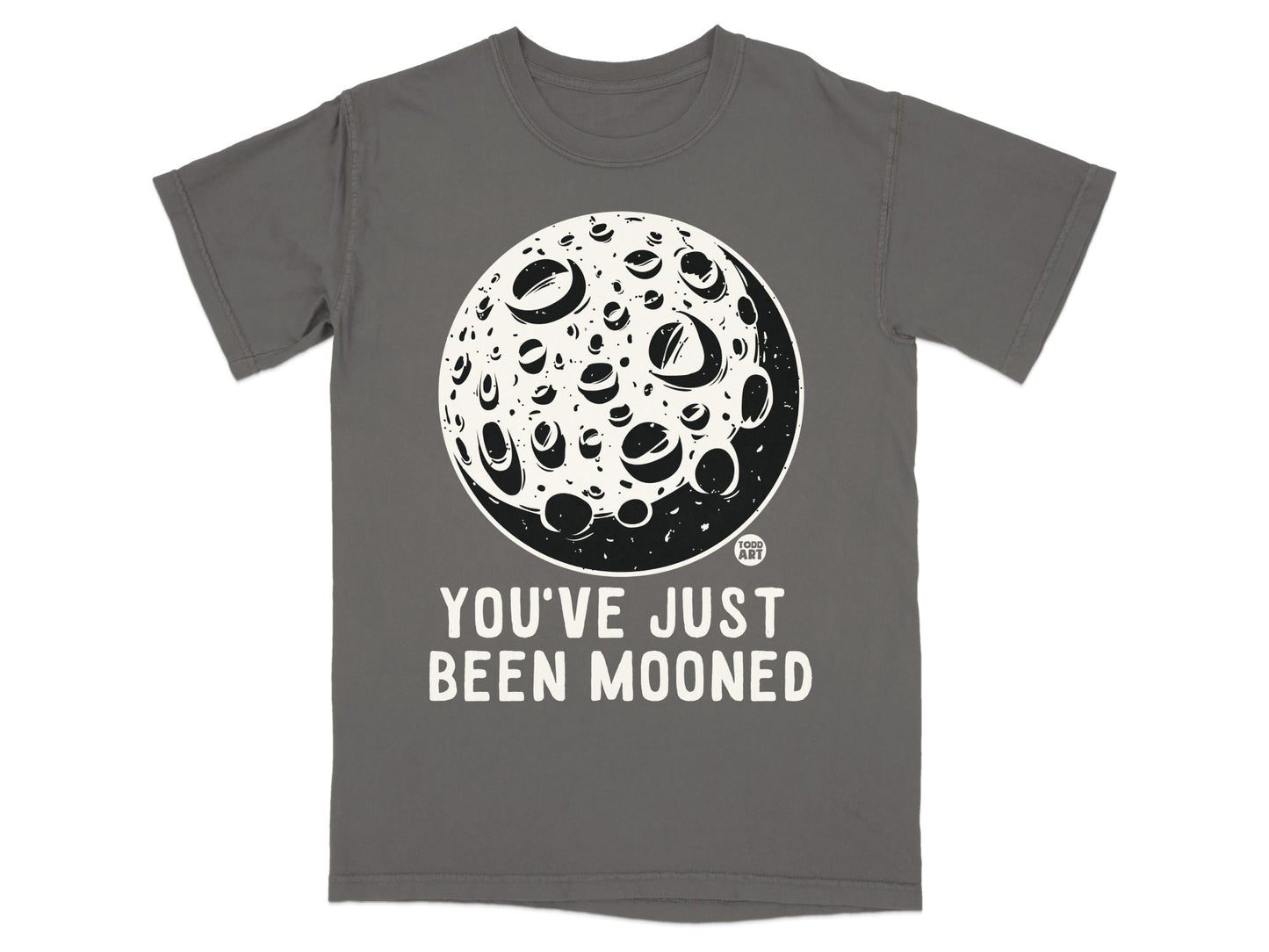 You've Just Been Mooned Fun Graphic Tee Shirt