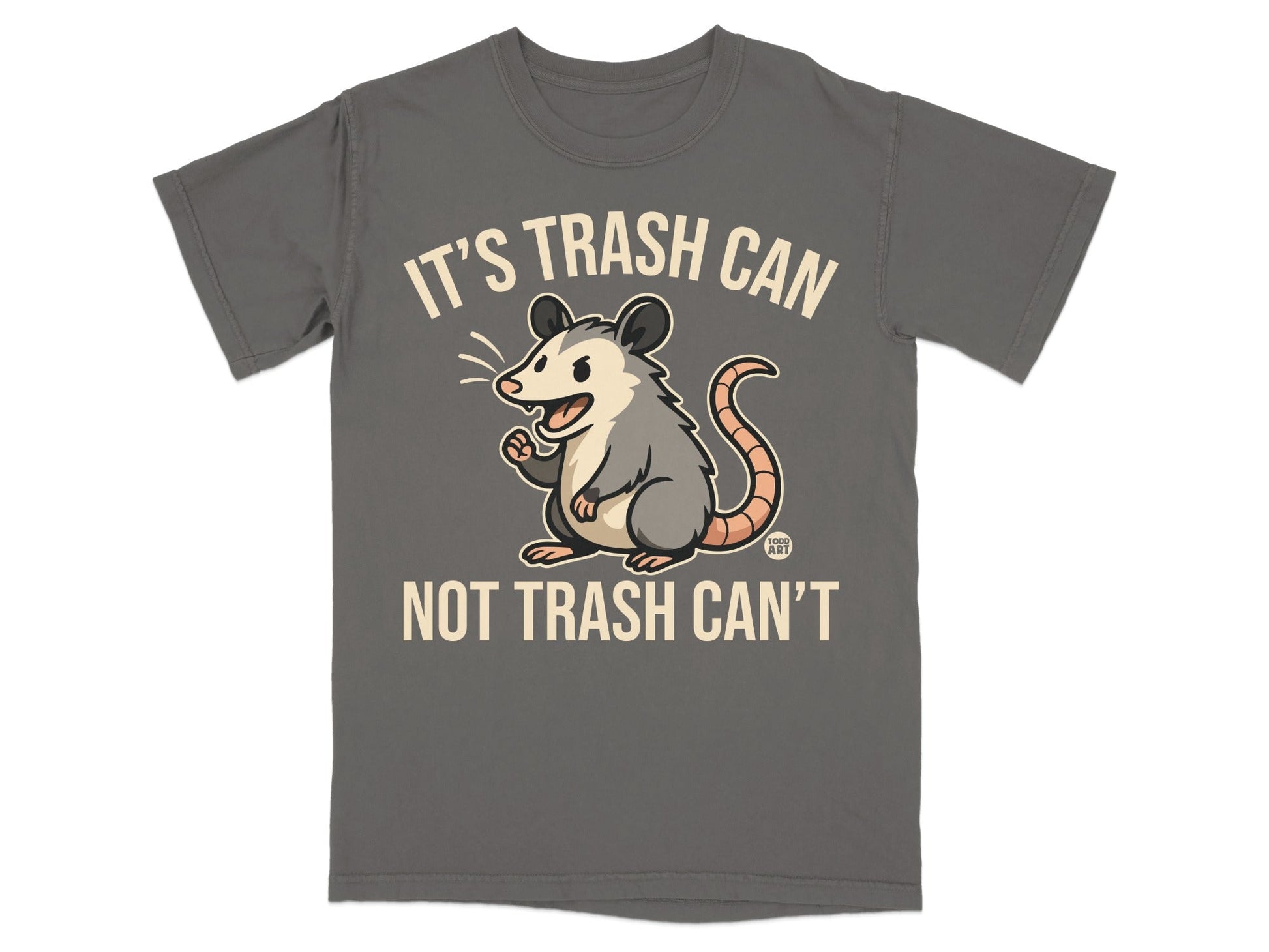 Cartoon possum wearing a shirt that says "It's Trash Can, Not Trash Can't."