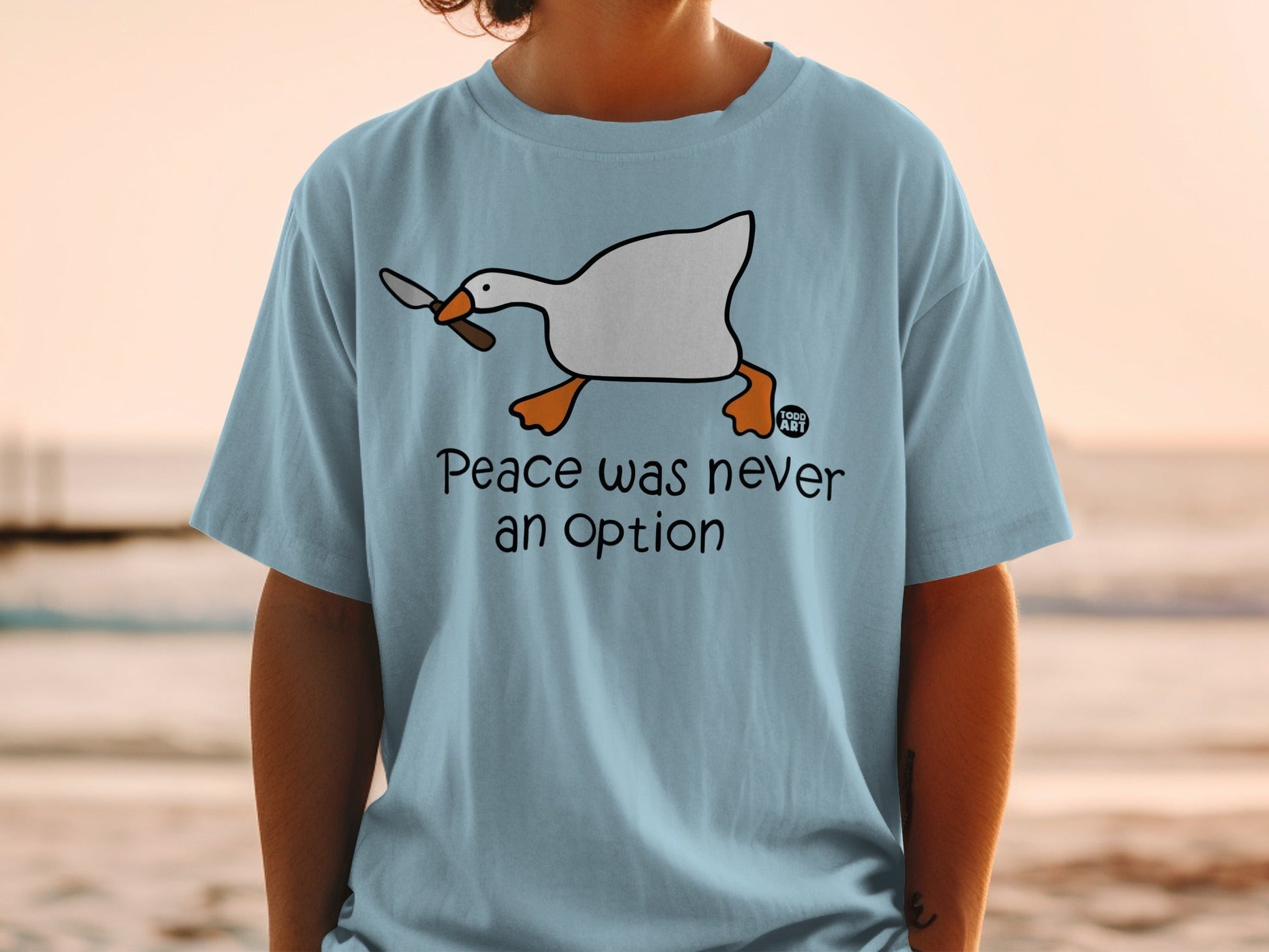 Peace Was Never An Option Funny Goose T-Shirt