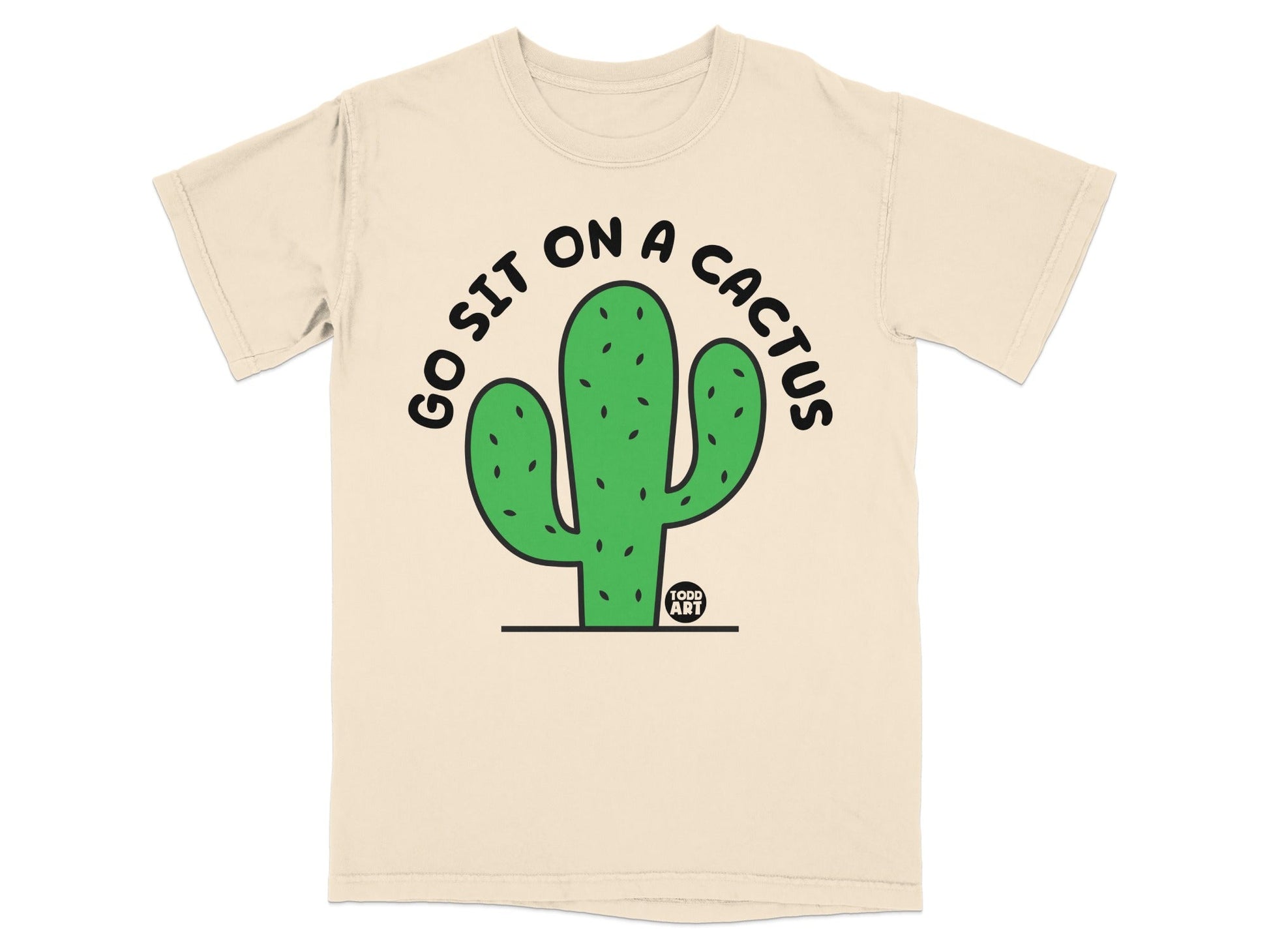 Go Sit on a Cactus T-Shirt with Funny Cactus Design