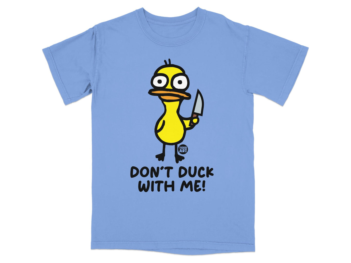 Don't Duck With Me Graphic Print T-shirt