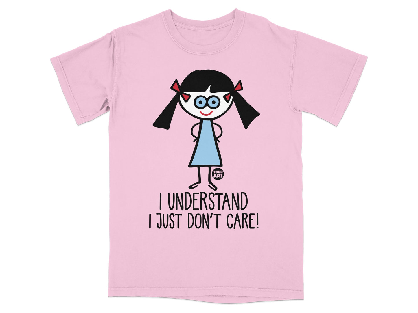 I Understand I Just Don't Care Funny Graphic T-shirt