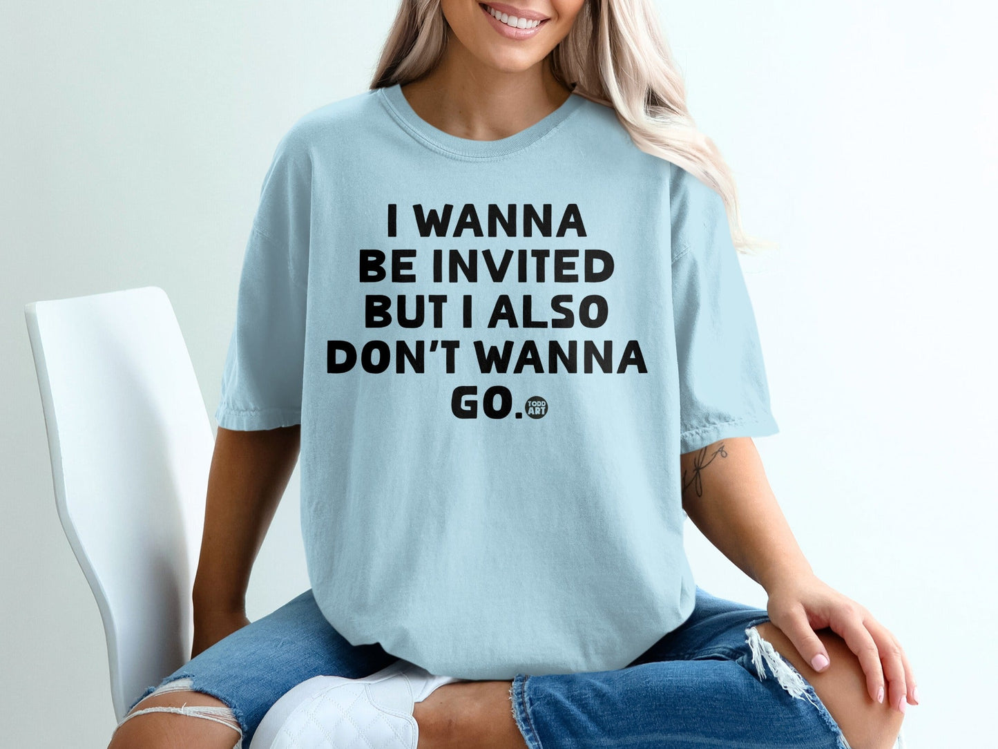 I Wanna Be Invited But I Also Don't Wanna Go product